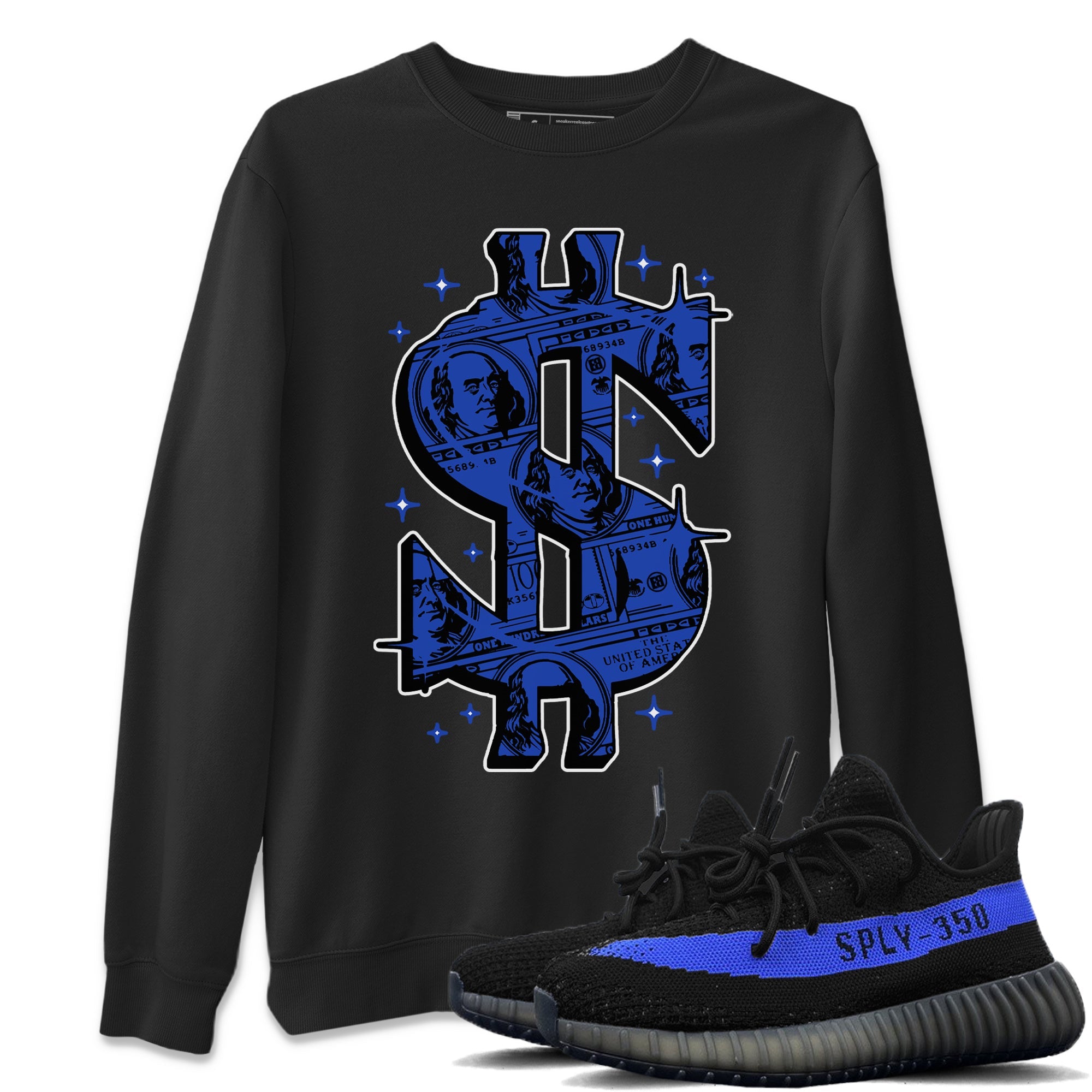 Yeezy 350 Dazzling Blue Shirt To Match Jordans Money Dollar Sneaker Tees Yeezy 350 Dazzling Blue Drip Gear Zone Sneaker Matching Clothing Unisex Shirts