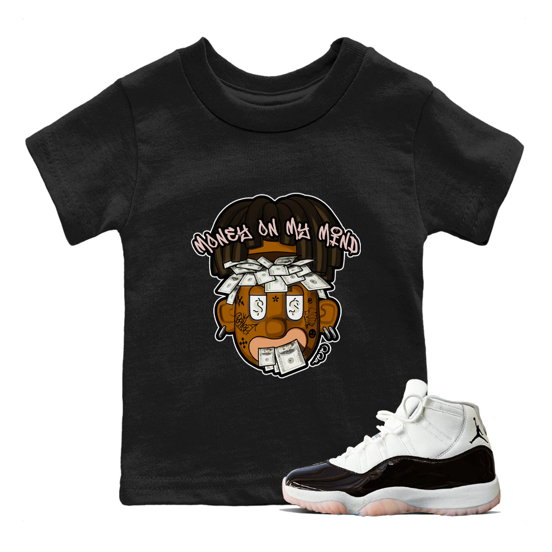 Air Jordan 11 Neapolitan shirt to match jordans Money On My Mind sneaker matching t-shirts and clothing AJ11 Neapolitan Drip Gear Zone Youth Kids Toddler Black 1 T-Shirt