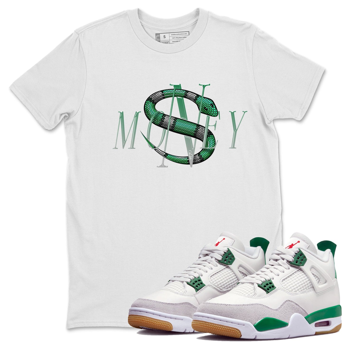 Air Jordan 4 Pine Green Sneaker Match Tees Money Snake Streetwear Sneaker Shirt AJ4 Pine Green Sneaker Release Tees Unisex Shirts White 1