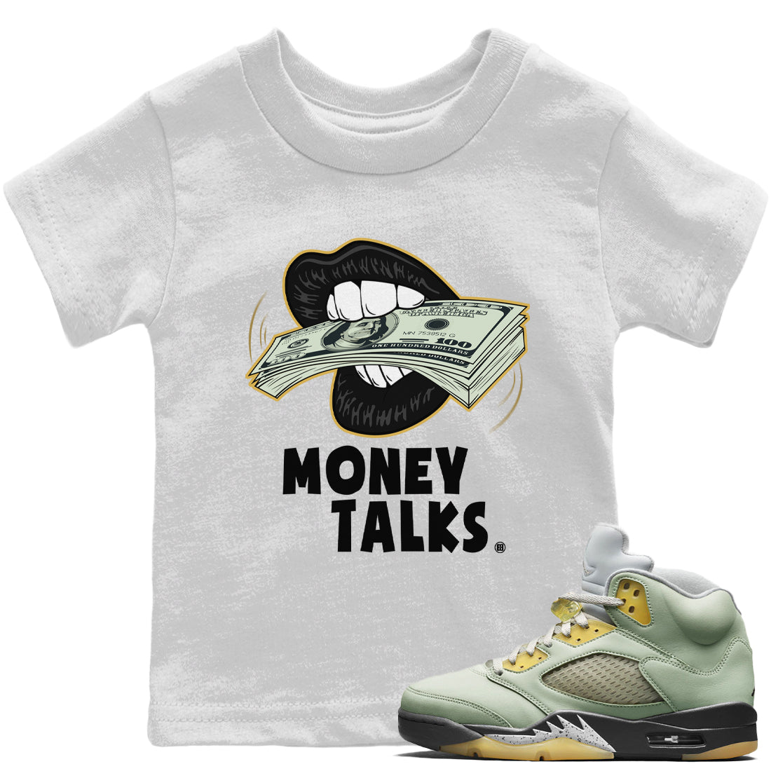Jordan 5 Jade Horizon Sneaker Matching T-Shirt Money Talks Sneaker Tees Jordan 5 Jade Horizon Sneaker Release Tees Kids Shirts