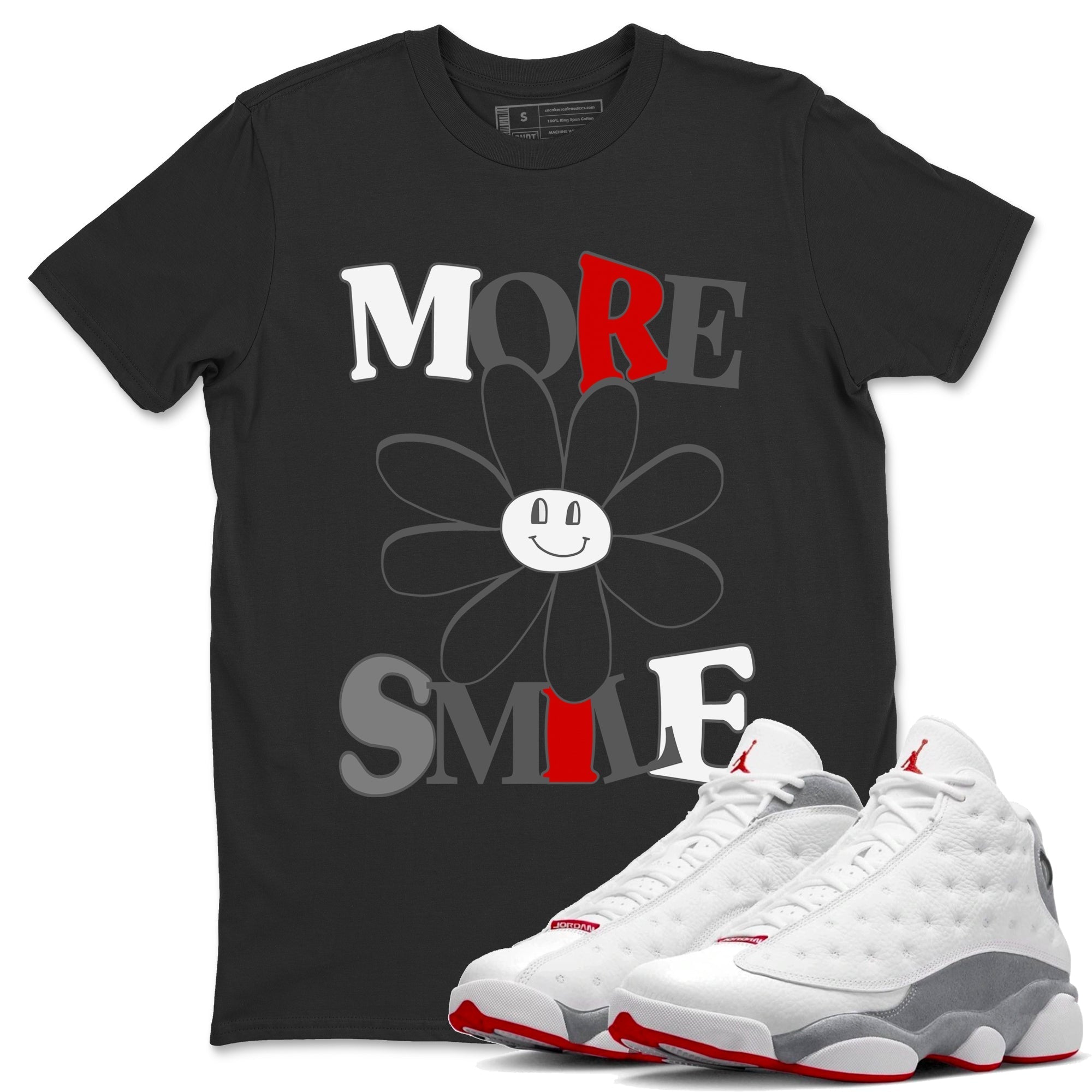 Air Jordan 13 Wolf Grey Sneaker Match Tees More Smile Streetwear Sneaker Shirt Air Jordan 13 Retro Wolf Grey T-Shirt Unisex Shirts Black 1