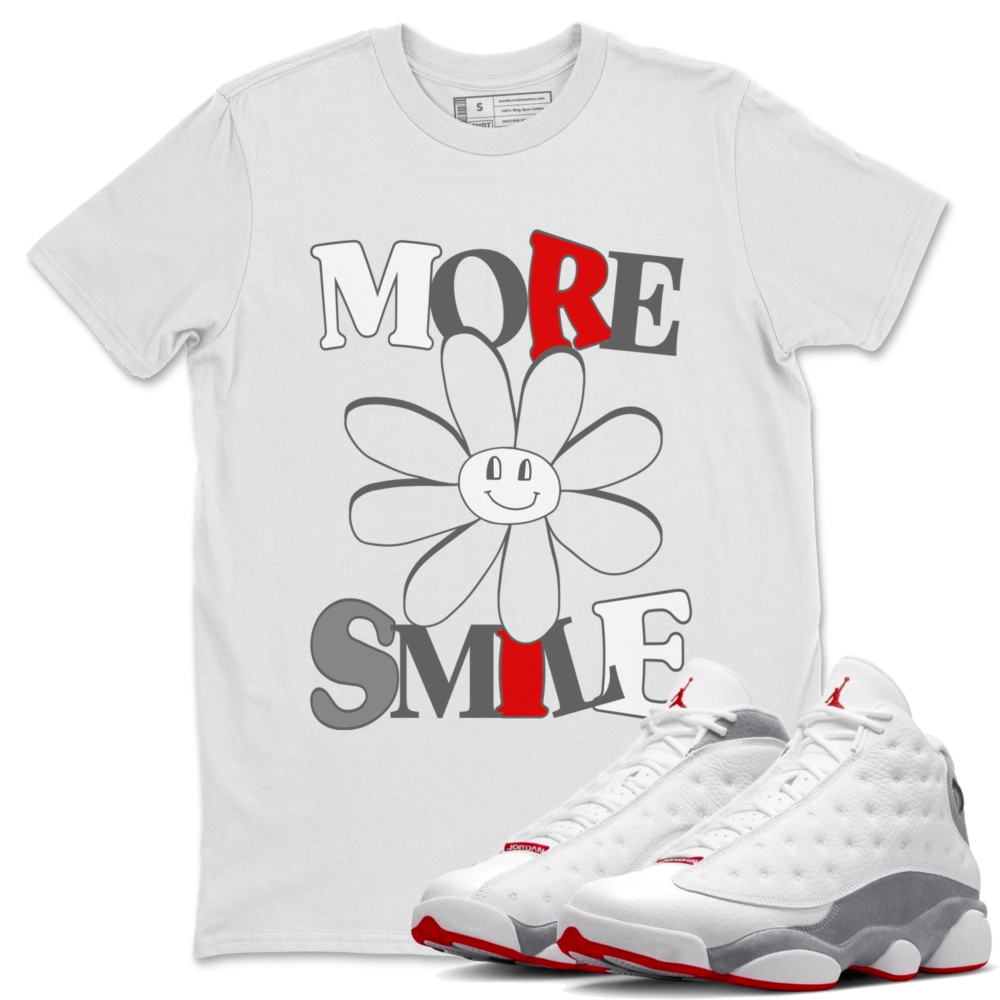 Air Jordan 13 Wolf Grey Sneaker Match Tees More Smile Streetwear Sneaker Shirt Air Jordan 13 Retro Wolf Grey T-Shirt Unisex Shirts White 1