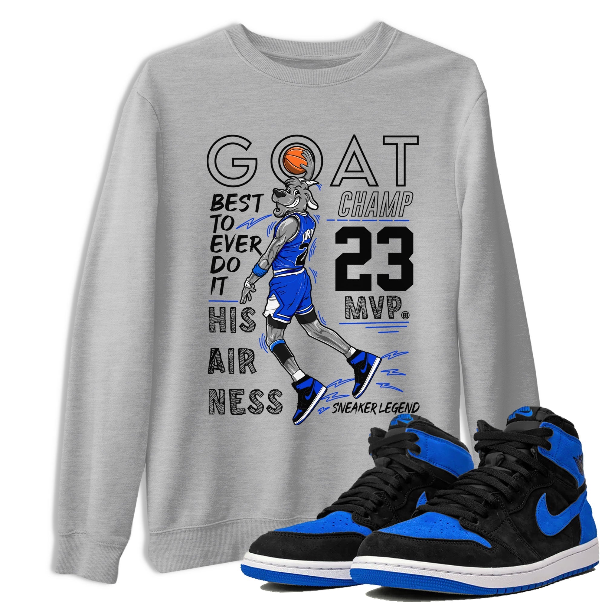 1s Royal Reimagined shirt to match jordans MVP Goat sneaker shirts Air Jordan 1 Royal Reimagined Drip Gear Zone Unisex Sneaker Tees and Sneaker Match T-Shirt Heather Grey 1 T-Shirt