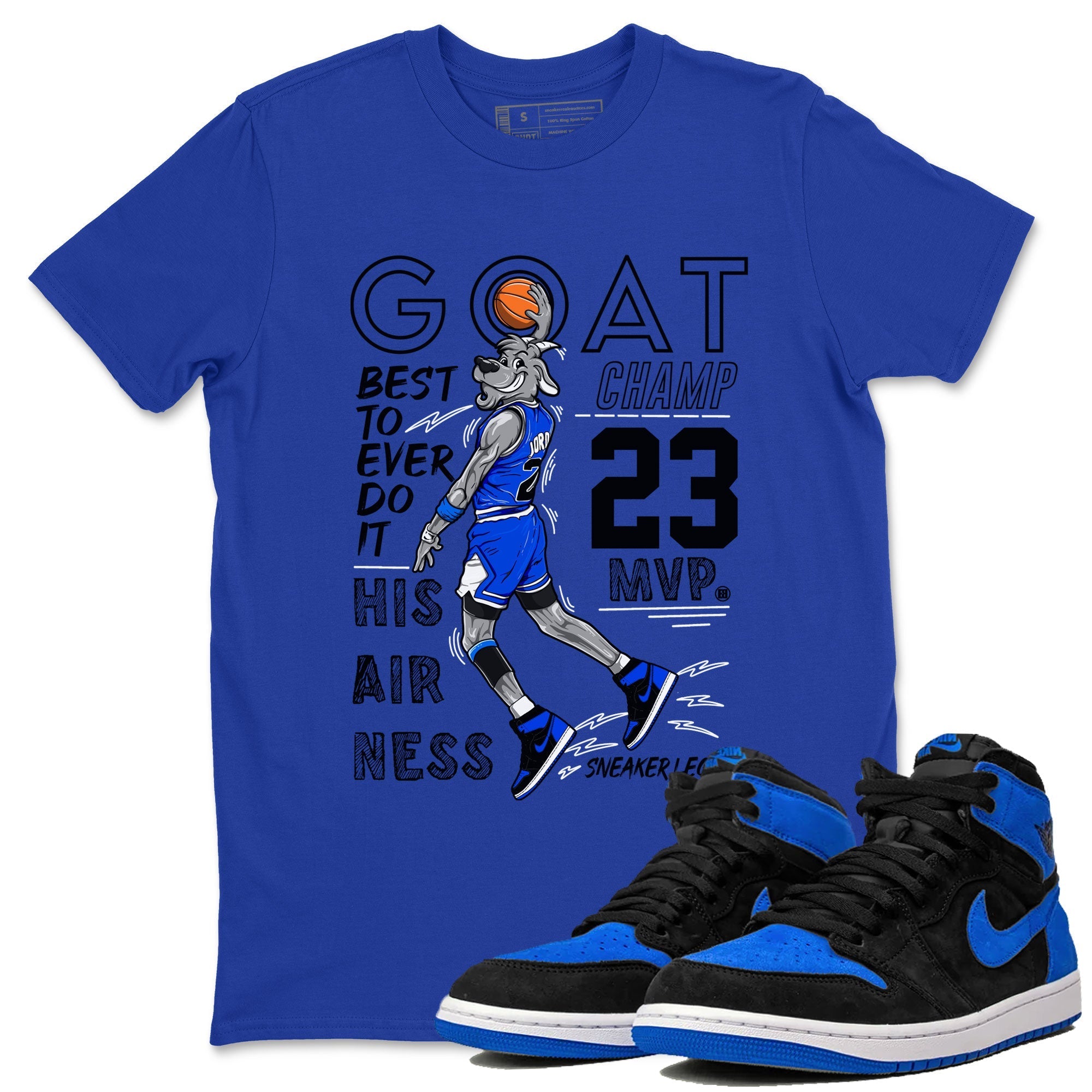 1s Royal Reimagined shirt to match jordans MVP Goat sneaker shirts Air Jordan 1 Royal Reimagined Drip Gear Zone Unisex Sneaker Tees and Sneaker Match T-Shirt Royal Blue 1 T-Shirt
