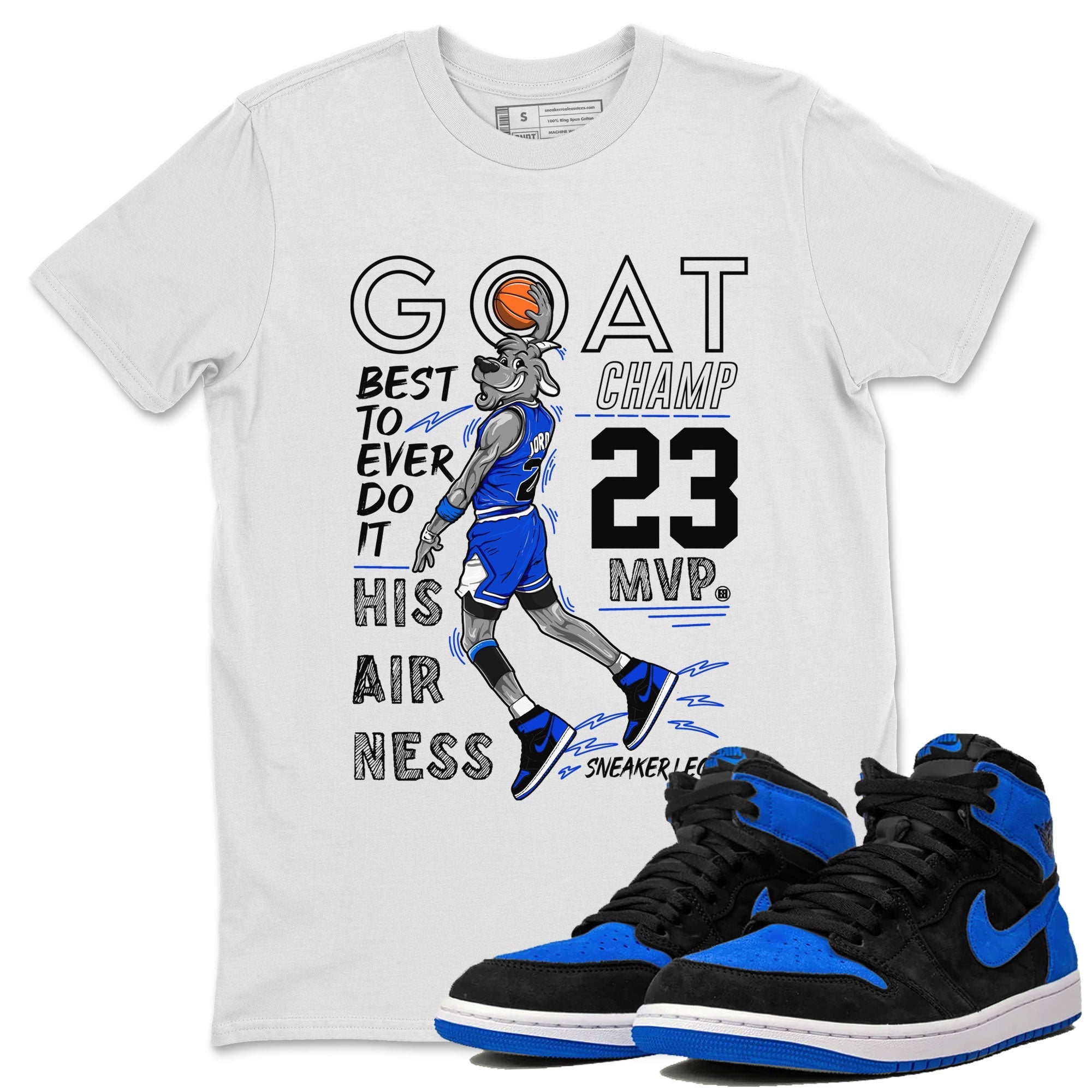 1s Royal Reimagined shirt to match jordans MVP Goat sneaker shirts Air Jordan 1 Royal Reimagined Drip Gear Zone Unisex Sneaker Tees and Sneaker Match T-Shirt White 1 T-Shirt