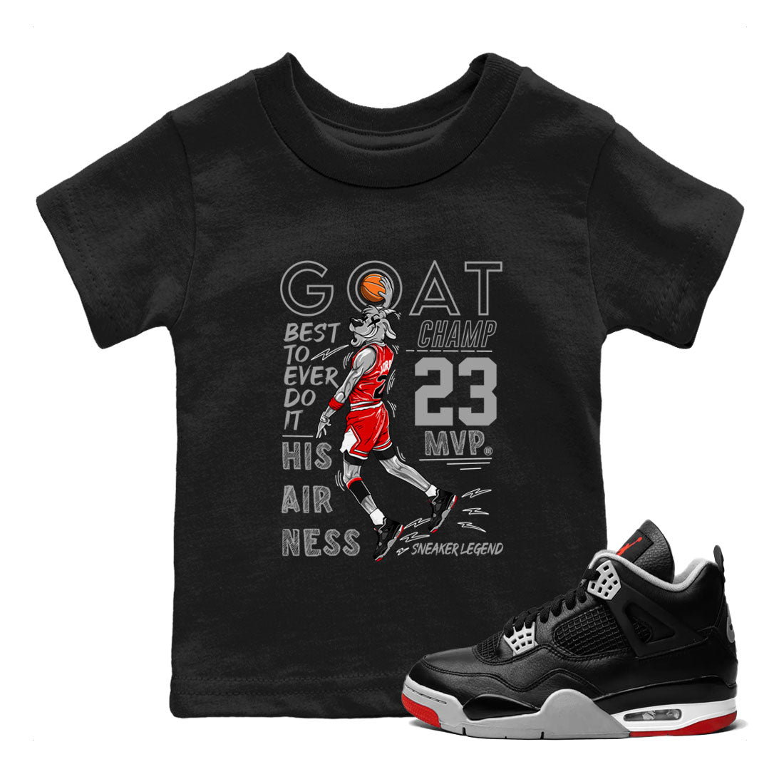 AJ4 Retro Bred Reimagined shirt to match jordans MVP Goat sneaker tees Air Jordan 4 Retro Bred Reimagined Drip Gear Zone baby toddler Black 1 cotton Shirt