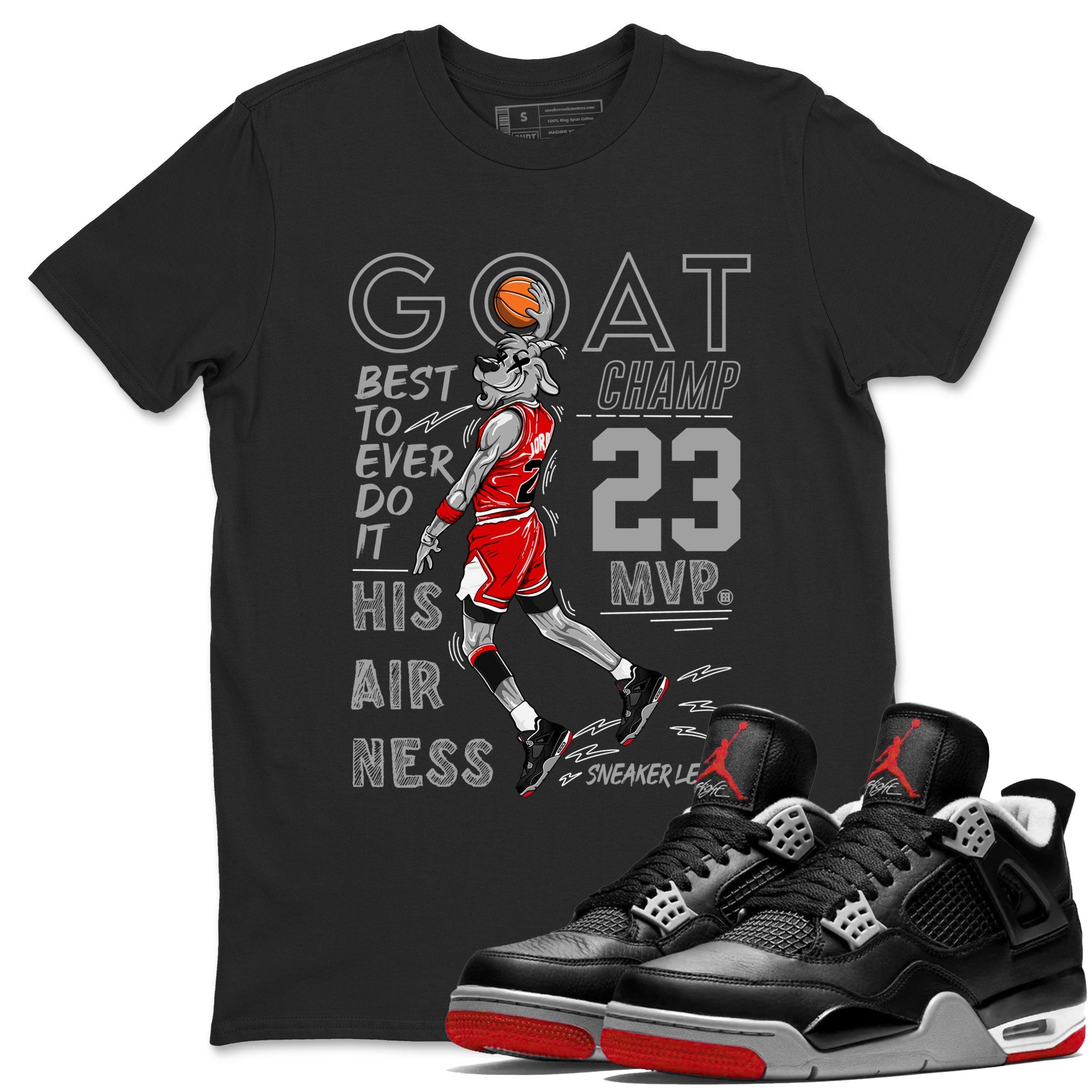 AJ4 Retro Bred Reimagined shirt to match jordans MVP Goat sneaker tees Air Jordan 4 Retro Bred Reimagined Drip Gear Zone unisex cotton Black 1 crew neck shirt