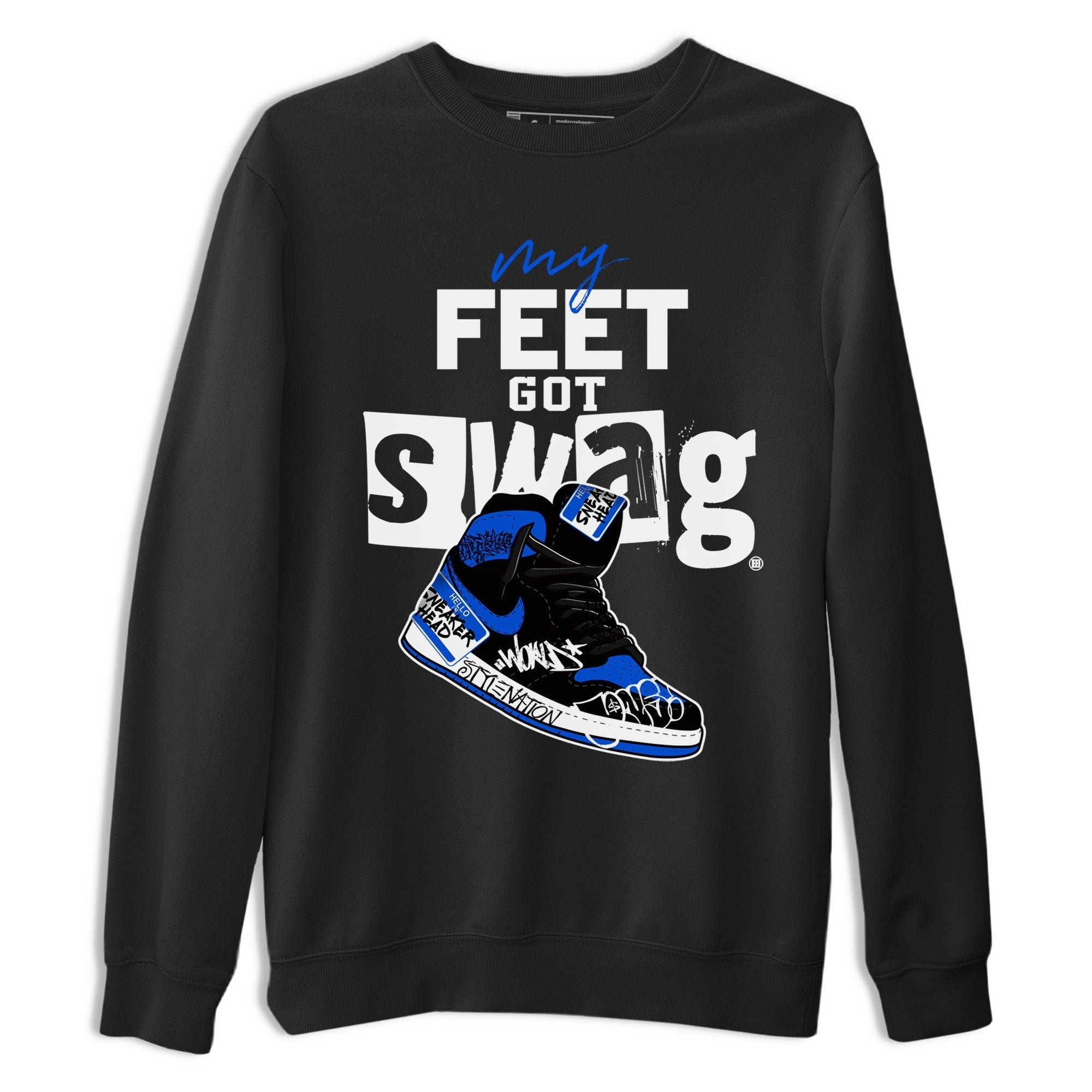 1s Royal Reimagined shirt to match jordans My Feet Got Swag sneaker shirts Air Jordan 1 Royal Reimagined Drip Gear Zone Unisex Sneaker Tees and Sneaker Match T-Shirt Black 2 T-Shirt