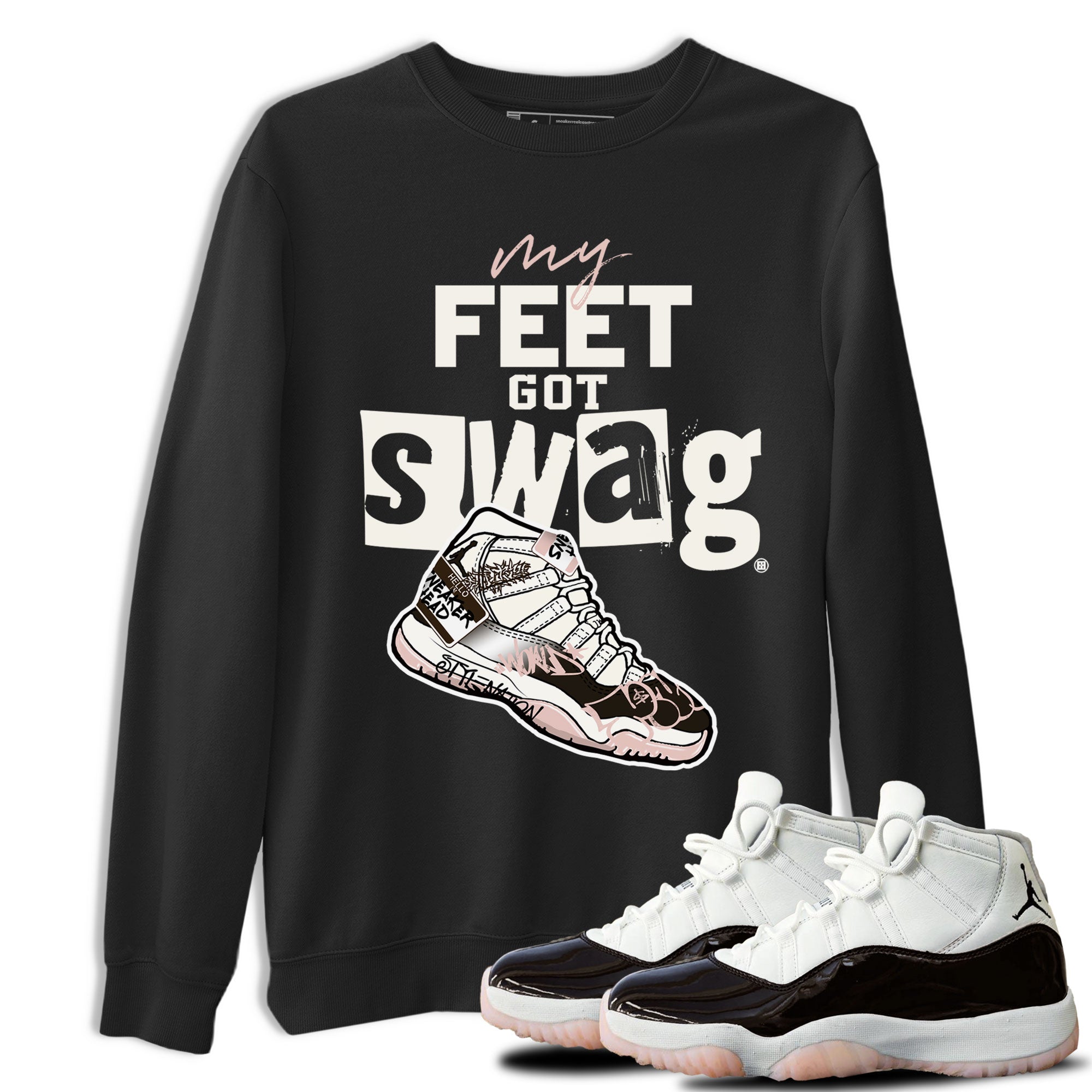 Air Jordan 11 Neapolitan shirt to match jordans My Feet Got Swag sneaker matching t-shirts and clothing Air Jordan 11 Neapolitan Drip Gear Zone Cotton Casual Unisex Black 1 T-Shirt