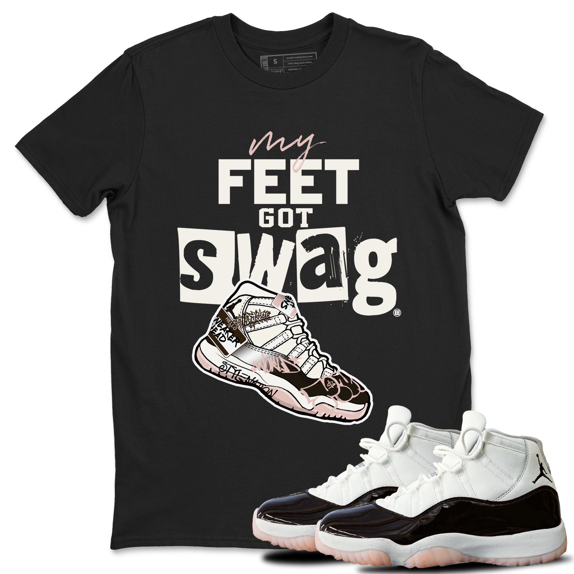 Air Jordan 11 Neapolitan shirt to match jordans My Feet Got Swag sneaker matching t-shirts and clothing Air Jordan 11 Neapolitan Drip Gear Zone Cotton Casual Unisex Black 1 T-Shirt