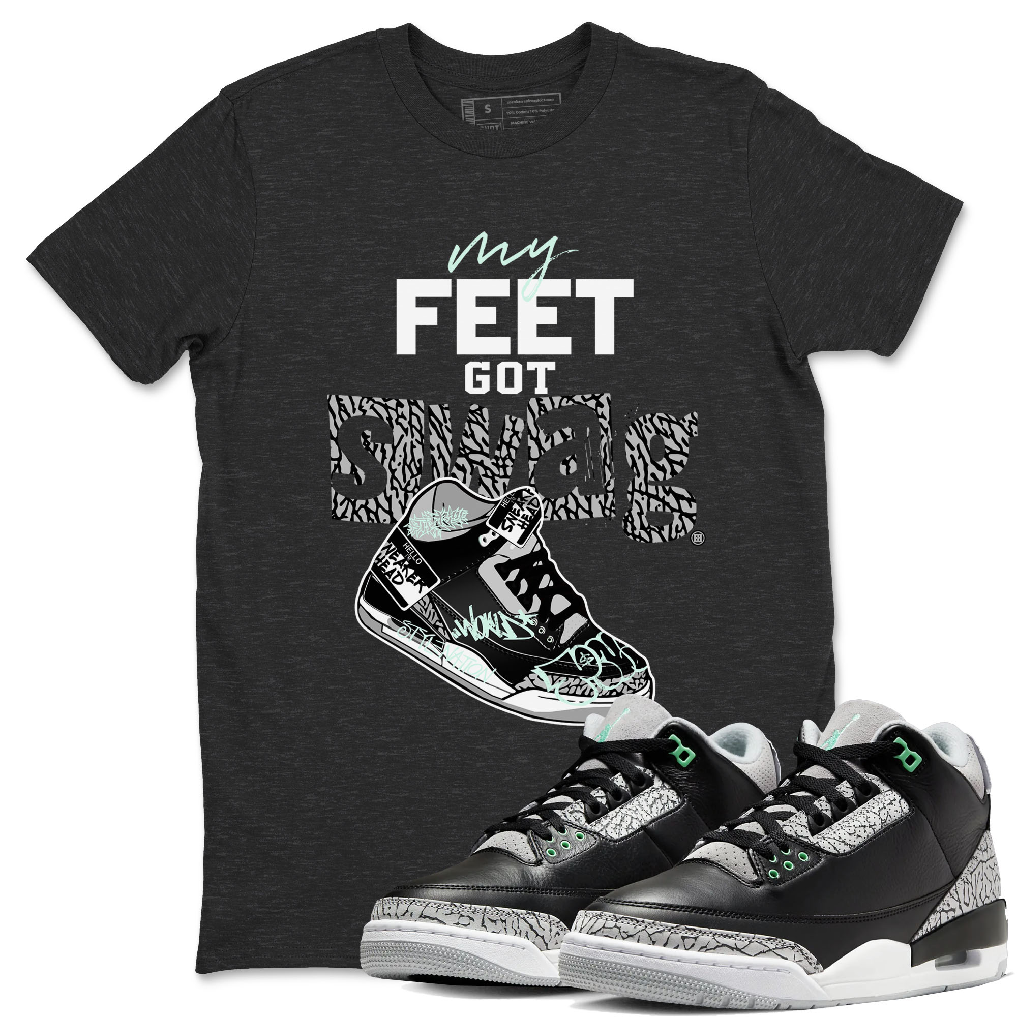 3s Green Glow shirt to match jordans My Feet Got Swag sneaker tees Air Jordan 3 Green Glow Drip Gear Zone unisex cotton Charcoal Heather 1 crew neck shirt