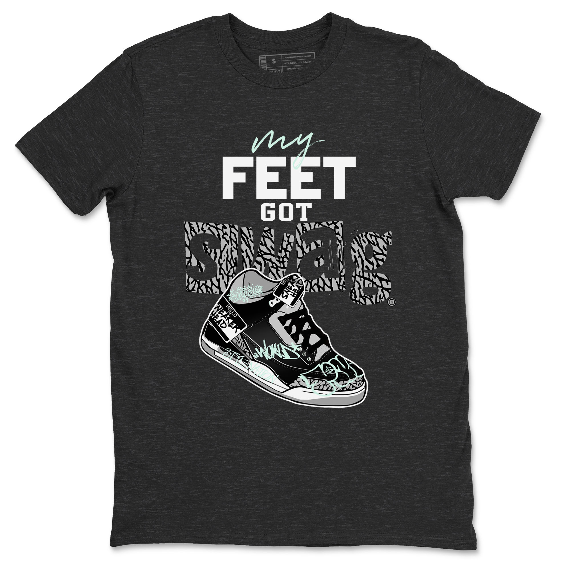 3s Green Glow shirt to match jordans My Feet Got Swag sneaker tees Air Jordan 3 Green Glow Drip Gear Zone unisex cotton Charcoal Heather 2 crew neck shirt