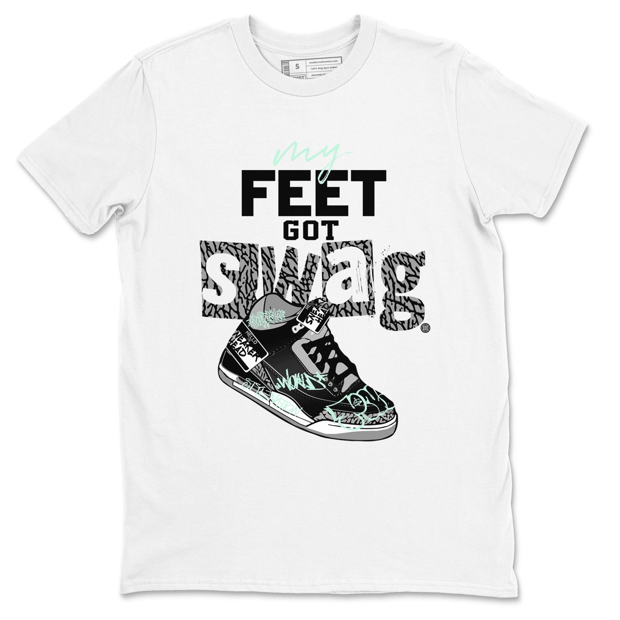 3s Green Glow shirt to match jordans My Feet Got Swag sneaker tees Air Jordan 3 Green Glow Drip Gear Zone unisex cotton White 2 crew neck shirt
