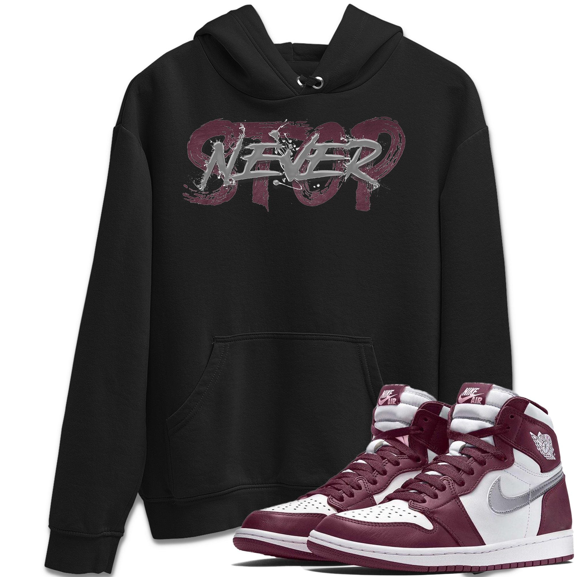 Jordan 1 Bordeaux Sneaker Matching T-Shirt Never Stop Sneaker Tees Jordan 1 Bordeaux Sneaker Release Tees Crew Neck Tees