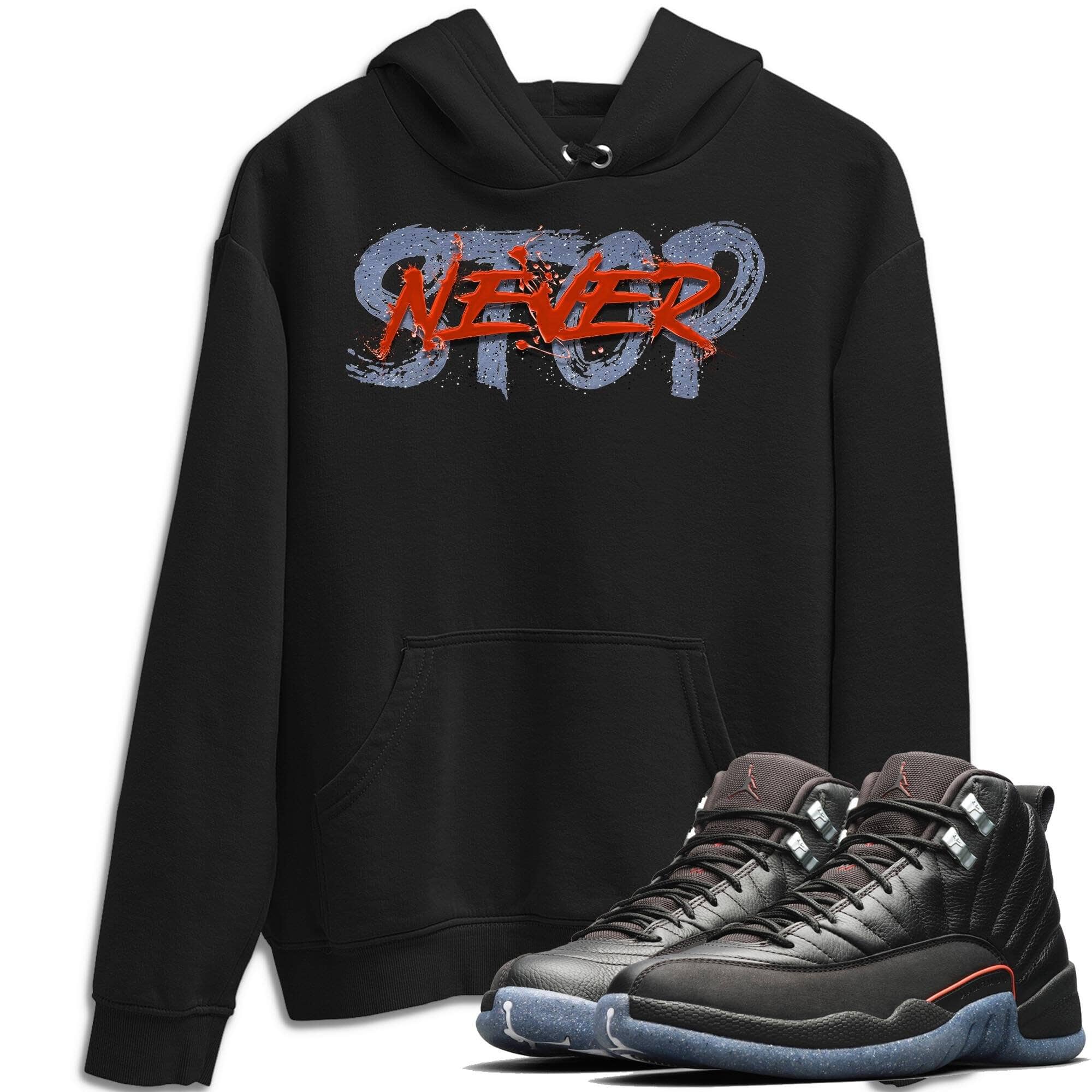 Jordan 12 Grind Shirt To Match Jordans Never Stop Sneaker Tees Jordan 12 Grind Drip Gear Zone Sneaker Matching Clothing Unisex Shirts