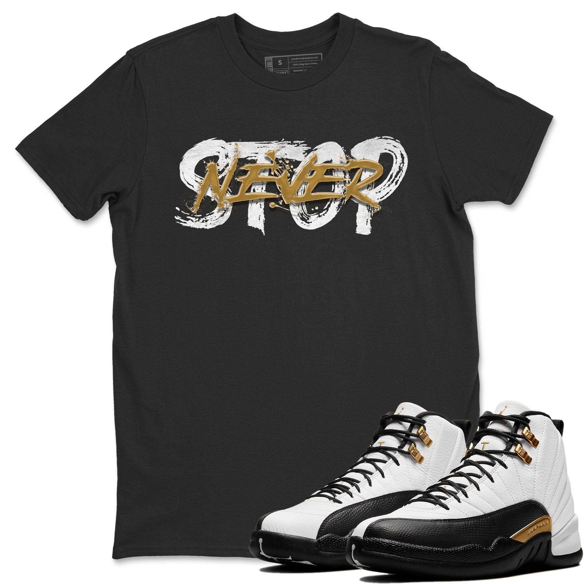 Jordan 12 Royalty Shirt To Match Jordans Never Stop Sneaker Tees Jordan 12 Royalty Drip Gear Zone Sneaker Matching Clothing Unisex Shirts