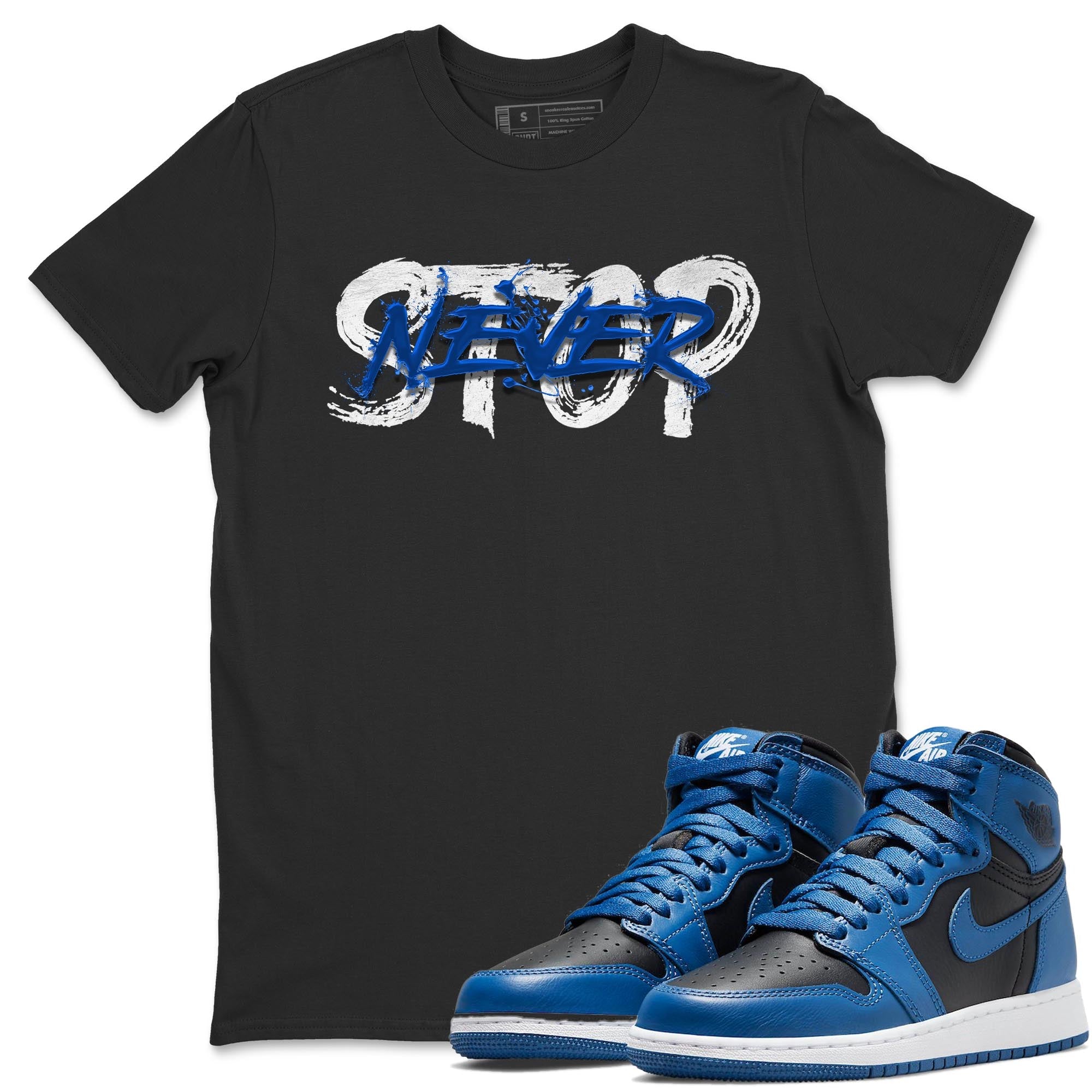 Jordan 1 Dark Marina Blue Sneaker Matching T-Shirt Never Stop Sneaker Tees Jordan 1 Dark Marina Blue Sneaker Release Tees Crew Neck Tees
