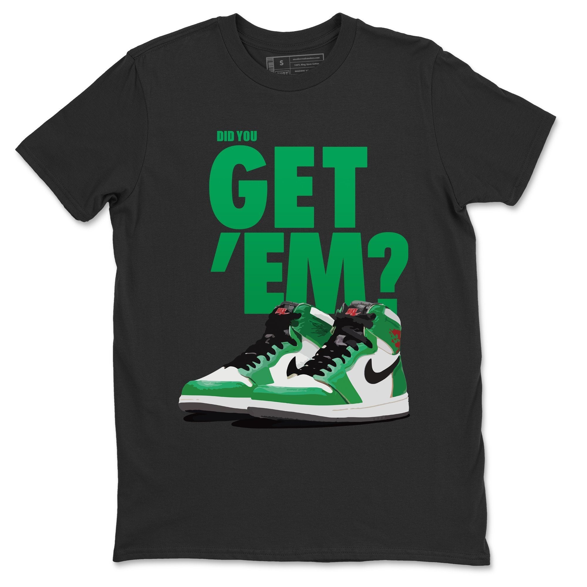 Jordan 1 Lucky Green Shirt To Match Jordans Did You Get Em Drip Gear Zone Sneaker Tees Jordan 1 Lucky Green Drip Gear Zone Drip Gear Zone Sneaker Matching Clothing Unisex Shirts