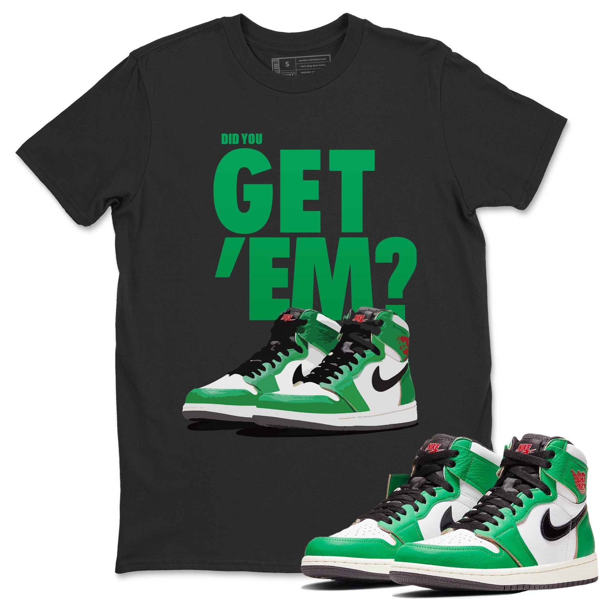 Jordan 1 Lucky Green Shirt To Match Jordans Did You Get Em Drip Gear Zone Sneaker Tees Jordan 1 Lucky Green Drip Gear Zone Drip Gear Zone Sneaker Matching Clothing Unisex Shirts