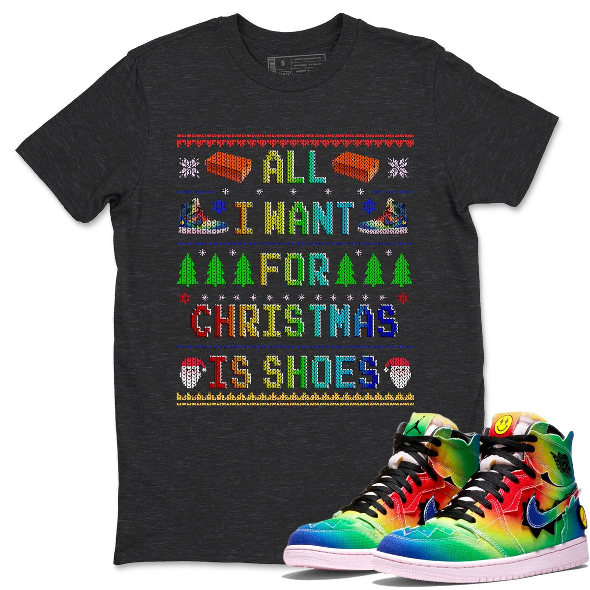 Jordan 1 J Balvin Sneaker Matching T-Shirt All I Want For Christmas Is Shoes Sneaker Tees Jordan 1 J Balvin Sneaker Release Tees Crew Neck Tees