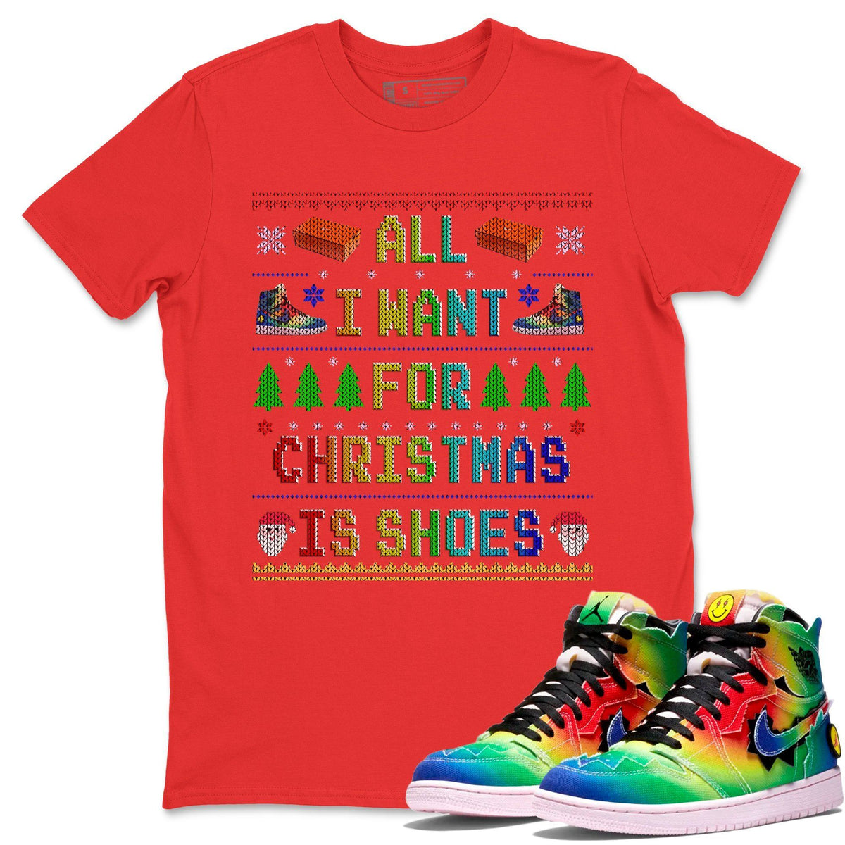Jordan 1 J Balvin Sneaker Matching T-Shirt All I Want For Christmas Is Shoes Sneaker Tees Jordan 1 J Balvin Sneaker Release Tees Crew Neck Tees