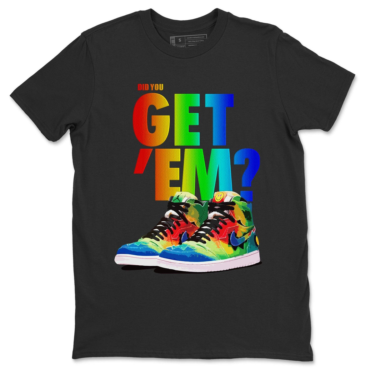 Jordan 1 J Balvin Sneaker Matching T-Shirt Did You Get Em SNRT Sneaker Tees Jordan 1 J Balvin Drip Gear Zone Crew Neck Tees