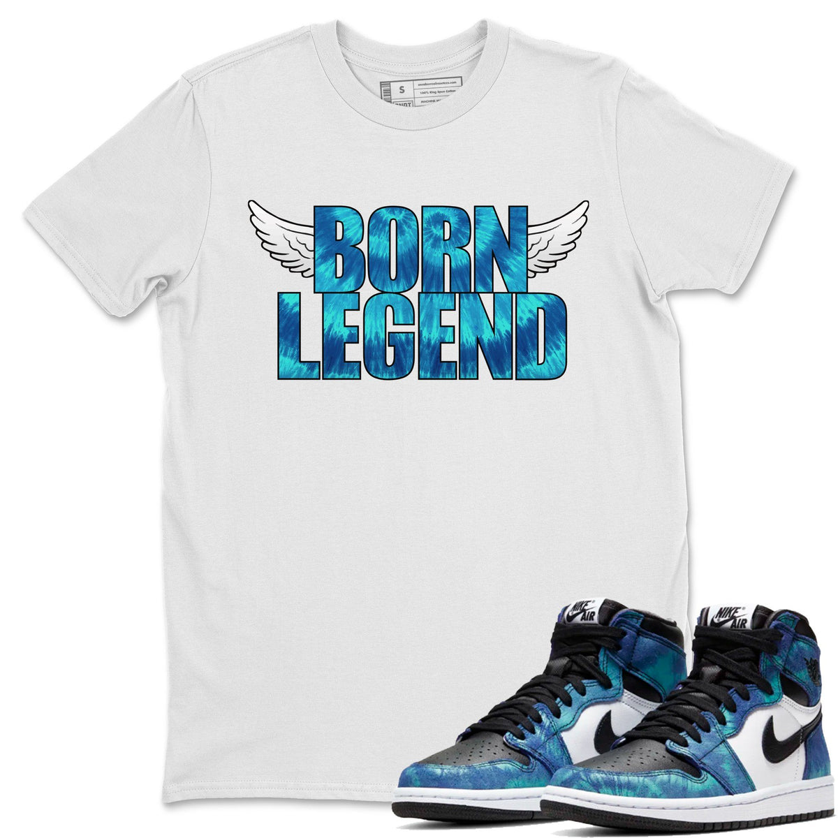 Jordan 1 Tie-Dye Sneaker Matching T-Shirt Born Legend Tie Dye Sneaker Tees Jordan 1 Tie-Dye Sneaker Release Tees Crew Neck Tees