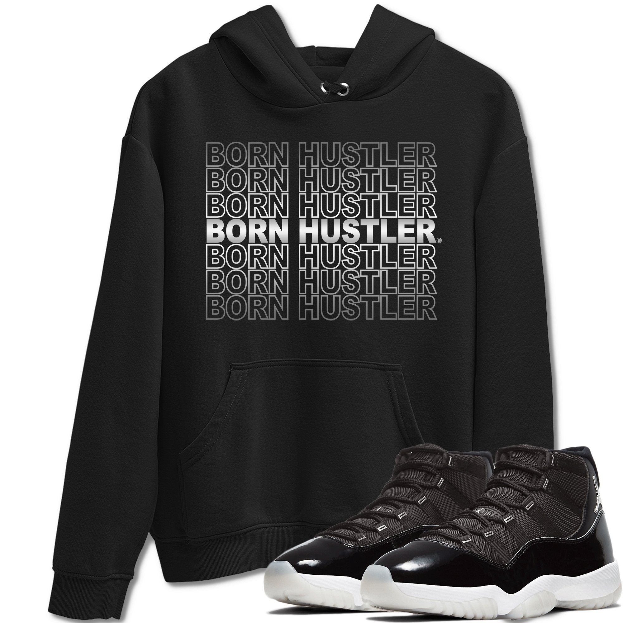 Jordan 11 Jubilee Shirt To Match Jordans Born Hustler Sneaker Tees Jordan 11 Jubilee Drip Gear Zone Sneaker Matching Clothing Unisex Shirts