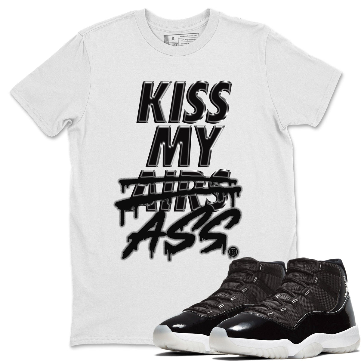 Jordan 11 Jubilee Shirt To Match Jordans Kiss My Ass Sneaker Tees Jordan 11 Jubilee Drip Gear Zone Sneaker Matching Clothing Unisex Shirts