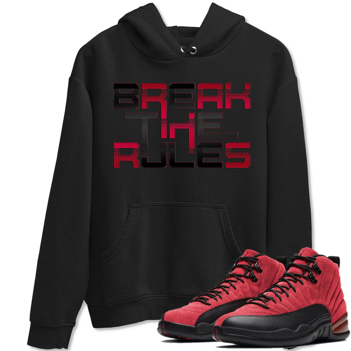 Jordan 12 Reverse Flu Game Shirt To Match Jordans Break The Rules Sneaker Tees Jordan 12 Reverse Flu Game Drip Gear Zone Sneaker Matching Clothing Unisex Shirts