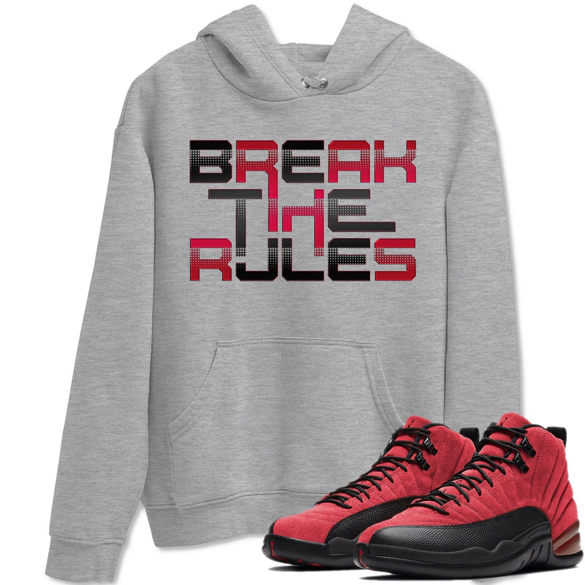 Jordan 12 Reverse Flu Game Shirt To Match Jordans Break The Rules Sneaker Tees Jordan 12 Reverse Flu Game Drip Gear Zone Sneaker Matching Clothing Unisex Shirts