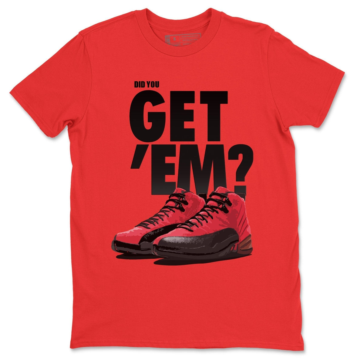 Jordan 12 Reverse Flu Game Shirt To Match Jordans Did You Get Em Drip Gear Zone Sneaker Tees Jordan 12 Reverse Flu Game Drip Gear Zone Drip Gear Zone Sneaker Matching Clothing Unisex Shirts