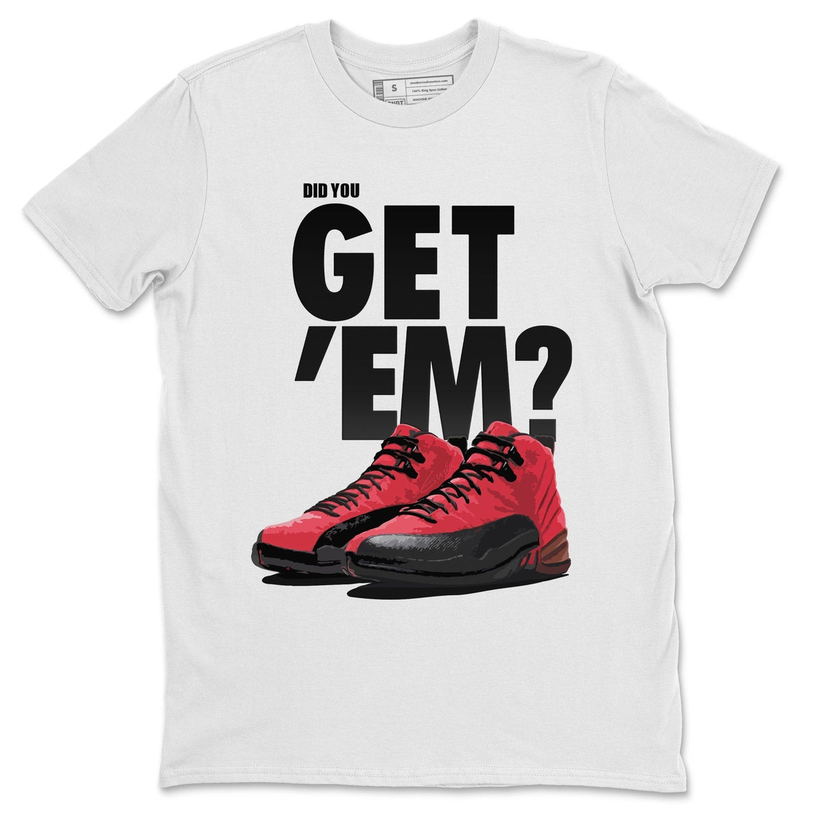 Jordan 12 Reverse Flu Game Shirt To Match Jordans Did You Get Em Drip Gear Zone Sneaker Tees Jordan 12 Reverse Flu Game Drip Gear Zone Drip Gear Zone Sneaker Matching Clothing Unisex Shirts