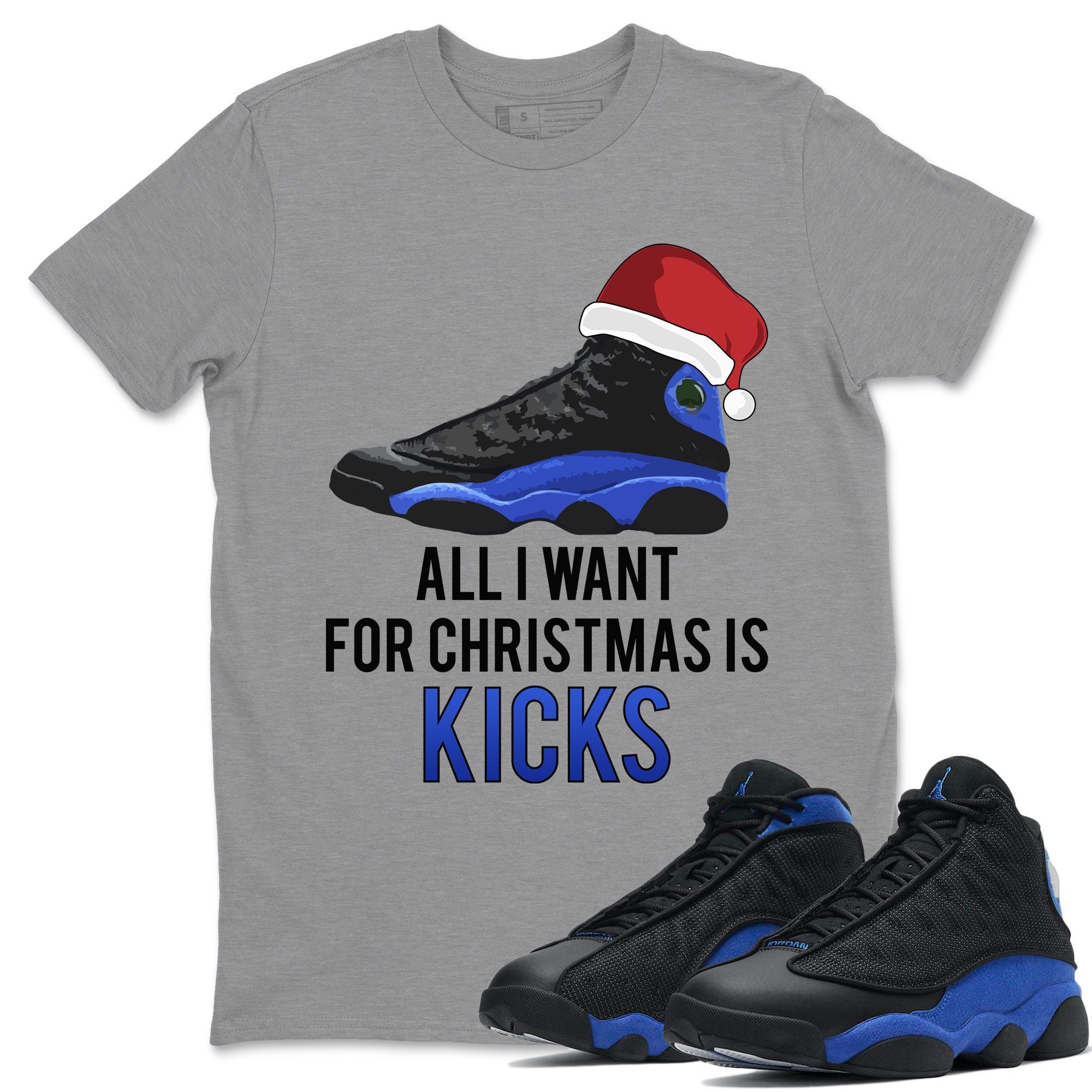 Jordan 13 Hyper Royal Shirt To Match Jordans All i Want For Christmas is Kicks Sneaker Tees Jordan 13 Hyper Royal Drip Gear Zone Sneaker Matching Clothing Unisex Shirts