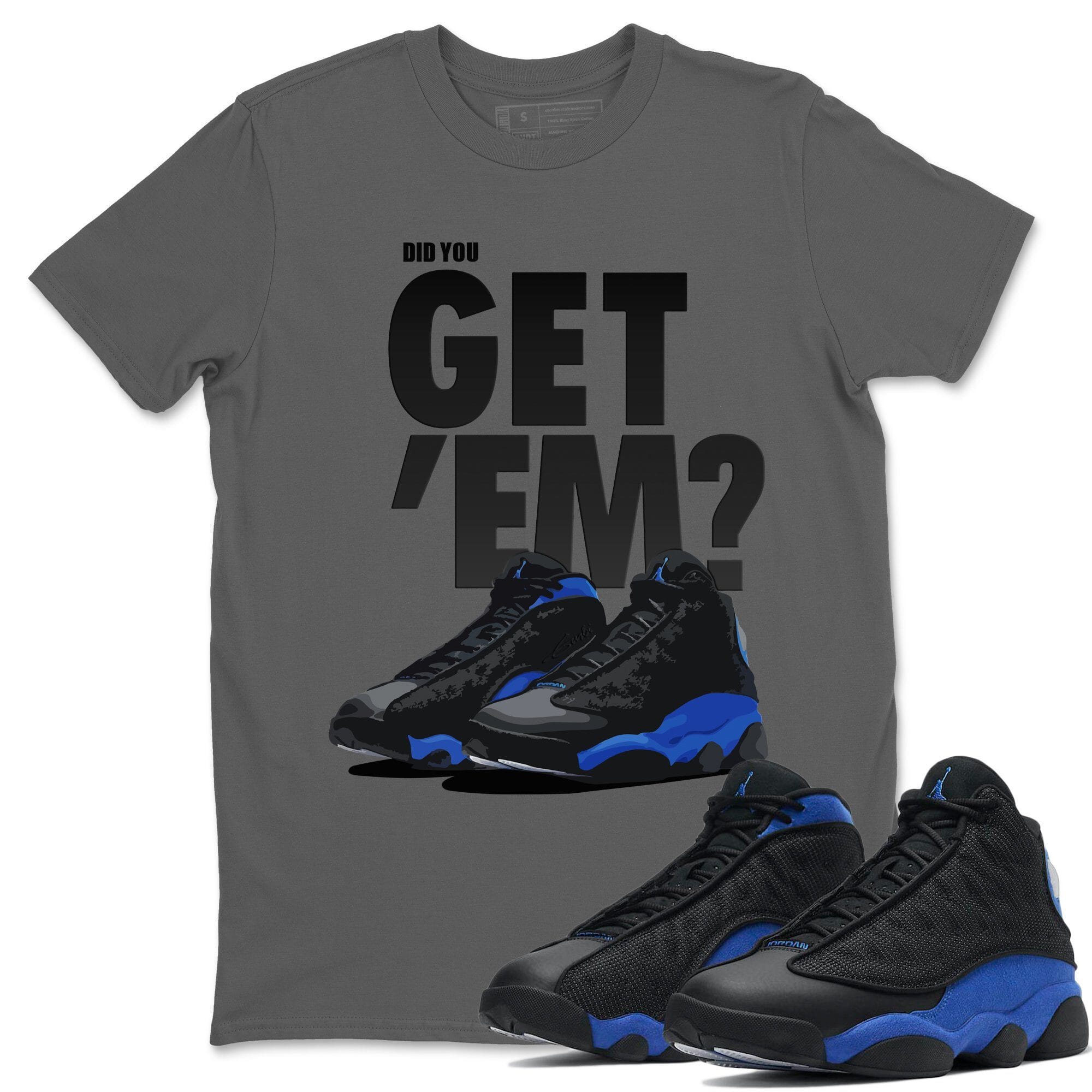 Jordan 13 Hyper Royal Shirt To Match Jordans Did You Get Em Drip Gear Zone Sneaker Tees Jordan 13 Hyper Royal Drip Gear Zone Drip Gear Zone Sneaker Matching Clothing Unisex Shirts