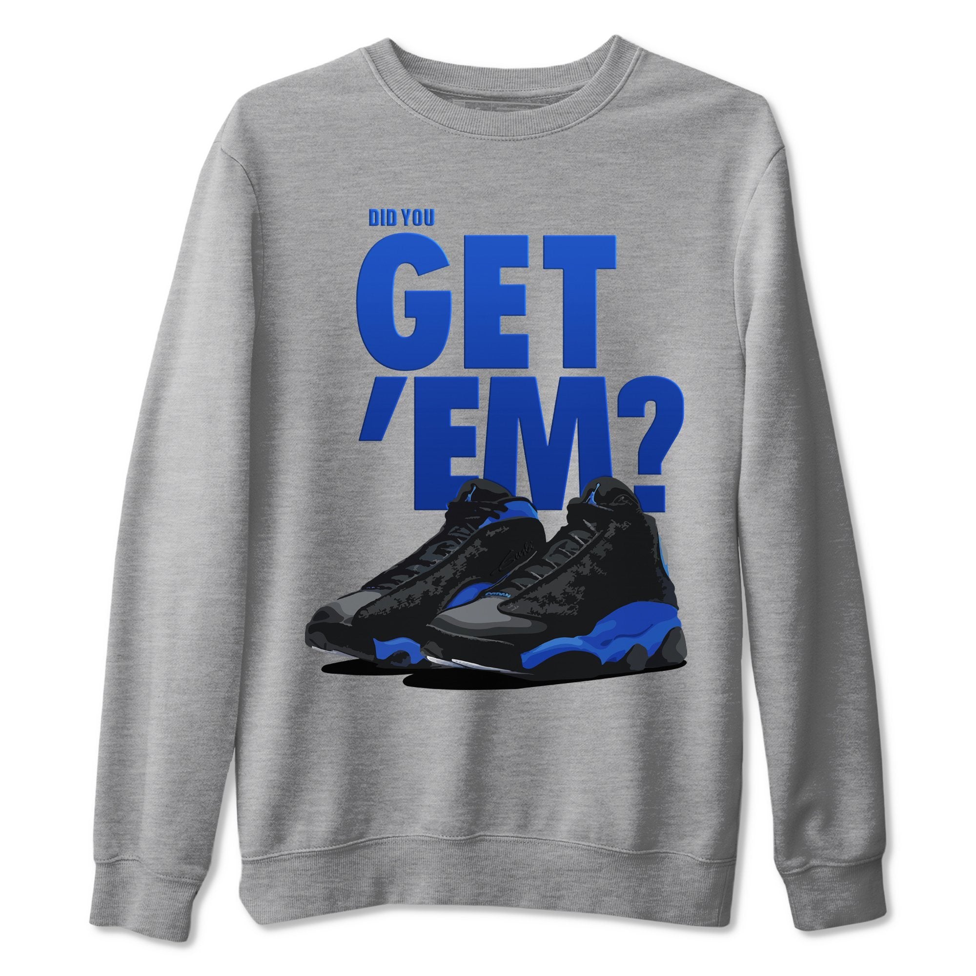 Jordan 13 Hyper Royal Shirt To Match Jordans Did You Get Em Drip Gear Zone Sneaker Tees Jordan 13 Hyper Royal Drip Gear Zone Drip Gear Zone Sneaker Matching Clothing Unisex Shirts
