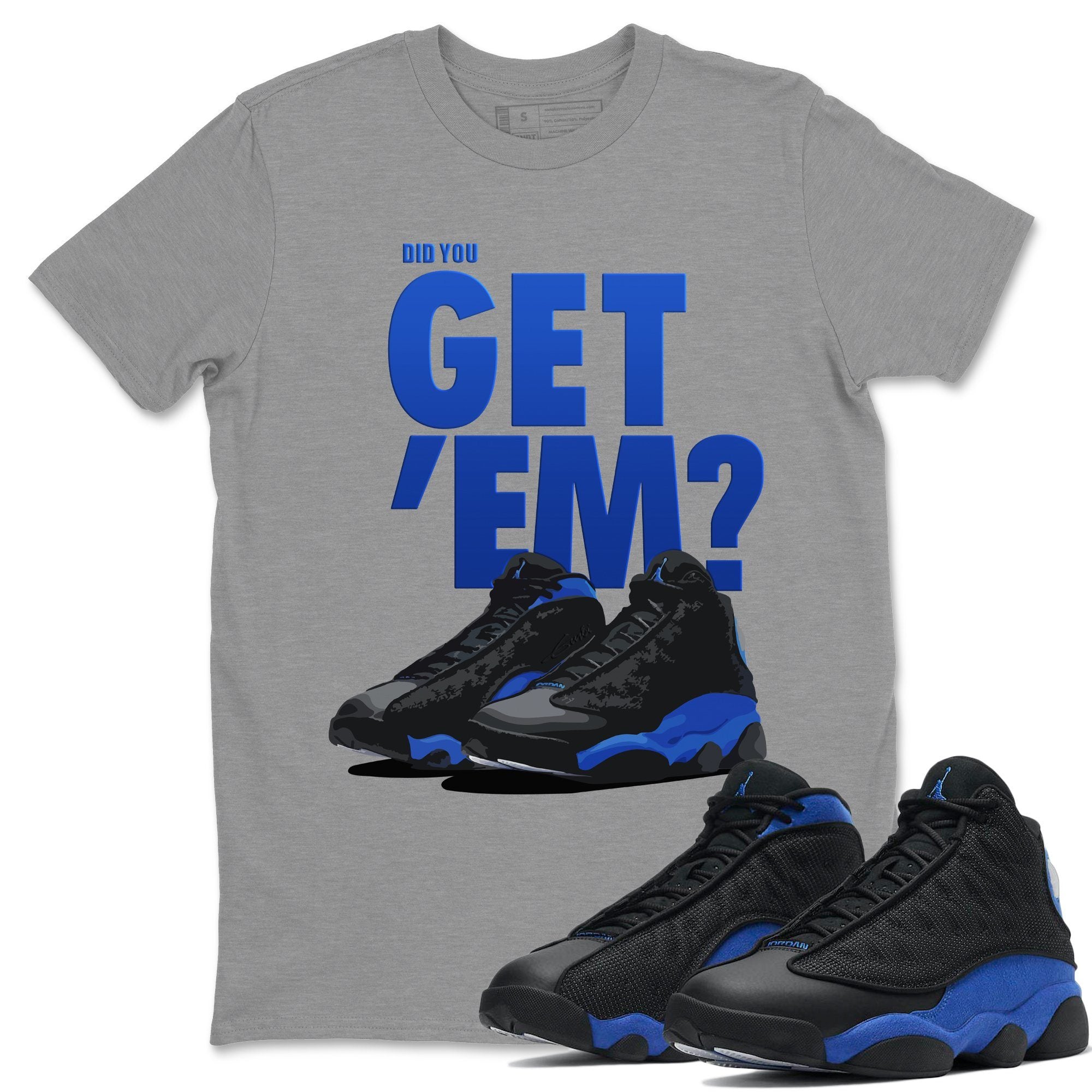 Jordan 13 Hyper Royal Shirt To Match Jordans Did You Get Em Drip Gear Zone Sneaker Tees Jordan 13 Hyper Royal Drip Gear Zone Drip Gear Zone Sneaker Matching Clothing Unisex Shirts