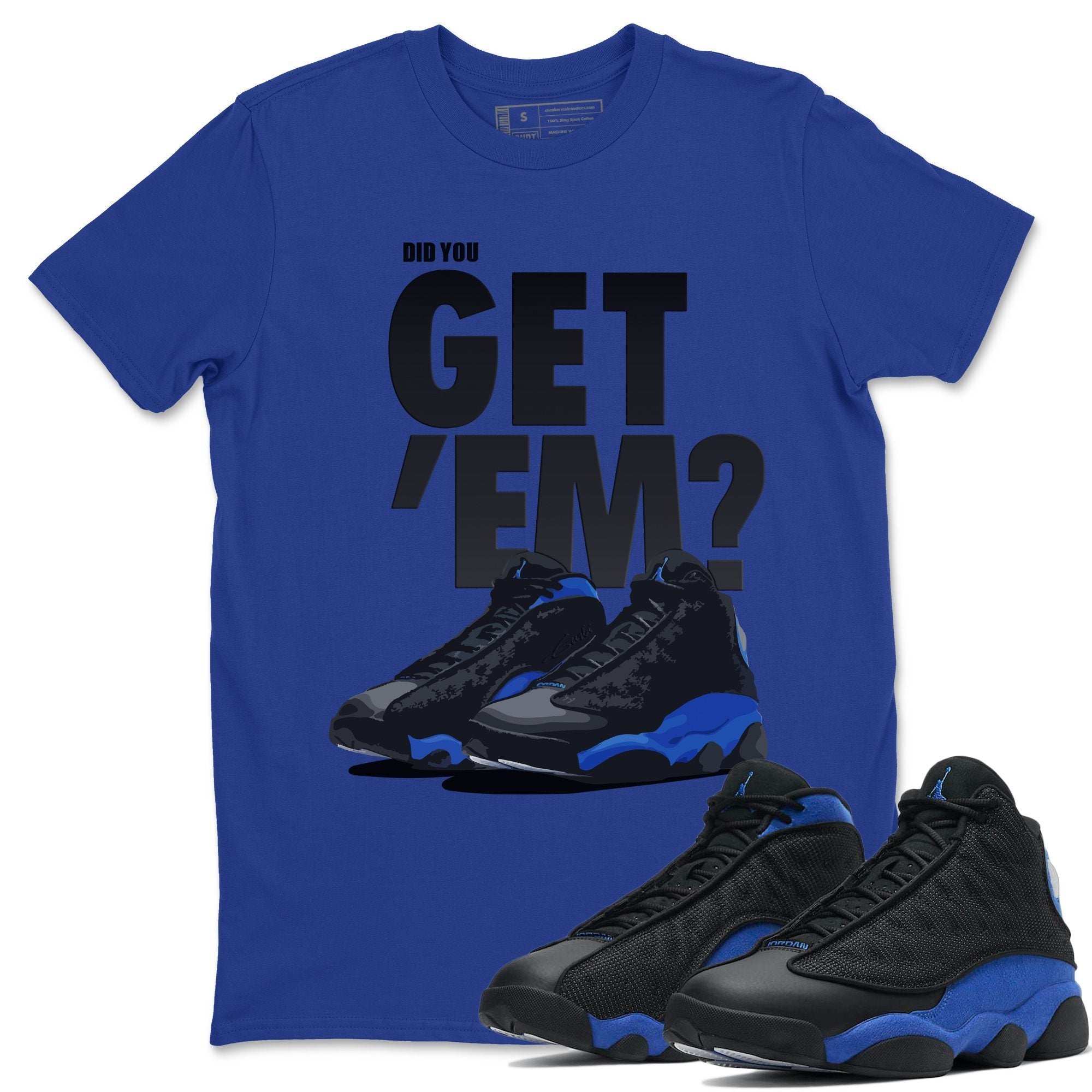 Jordan 13 Hyper Royal Shirt To Match Jordans Did You Get Em Drip Gear Zone Sneaker Tees Jordan 13 Hyper Royal Drip Gear Zone Drip Gear Zone Sneaker Matching Clothing Unisex Shirts