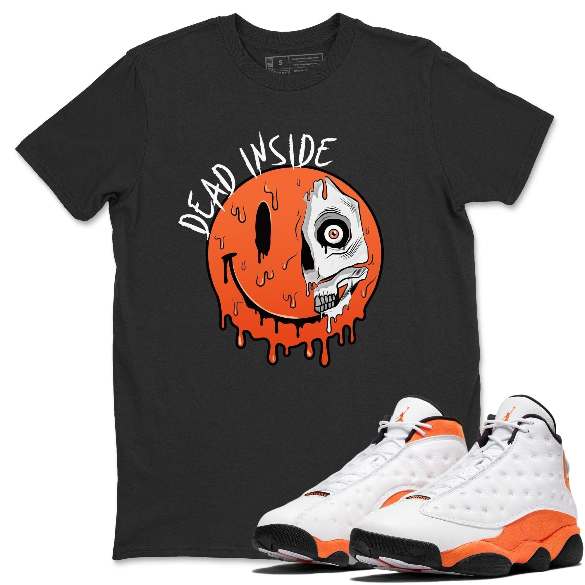 Jordan 13 Starfish Shirt To Match Jordans Dead Inside Sneaker Tees Jordan 13 Starfish Drip Gear Zone Sneaker Matching Clothing Unisex Shirts
