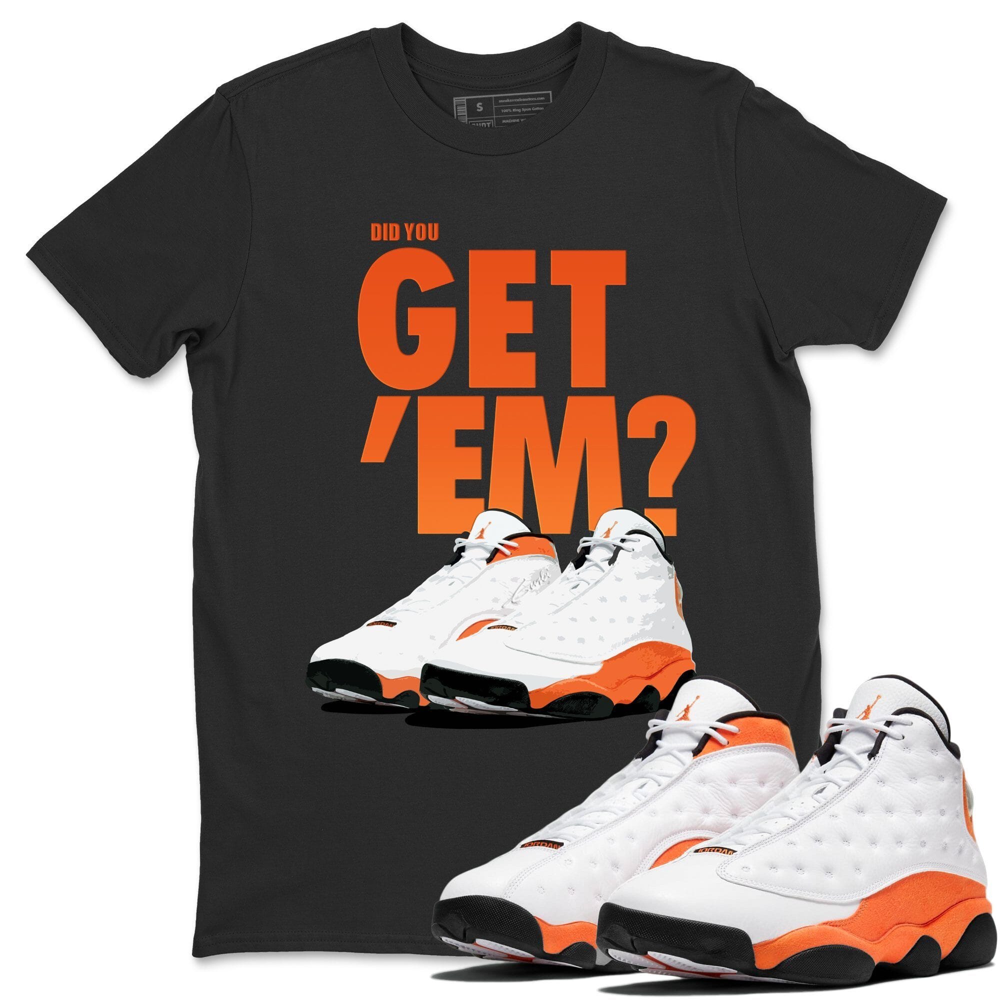 Jordan 13 Starfish Shirt To Match Jordans Did You Get Em Drip Gear Zone Sneaker Tees Jordan 13 Starfish Drip Gear Zone Drip Gear Zone Sneaker Matching Clothing Unisex Shirts