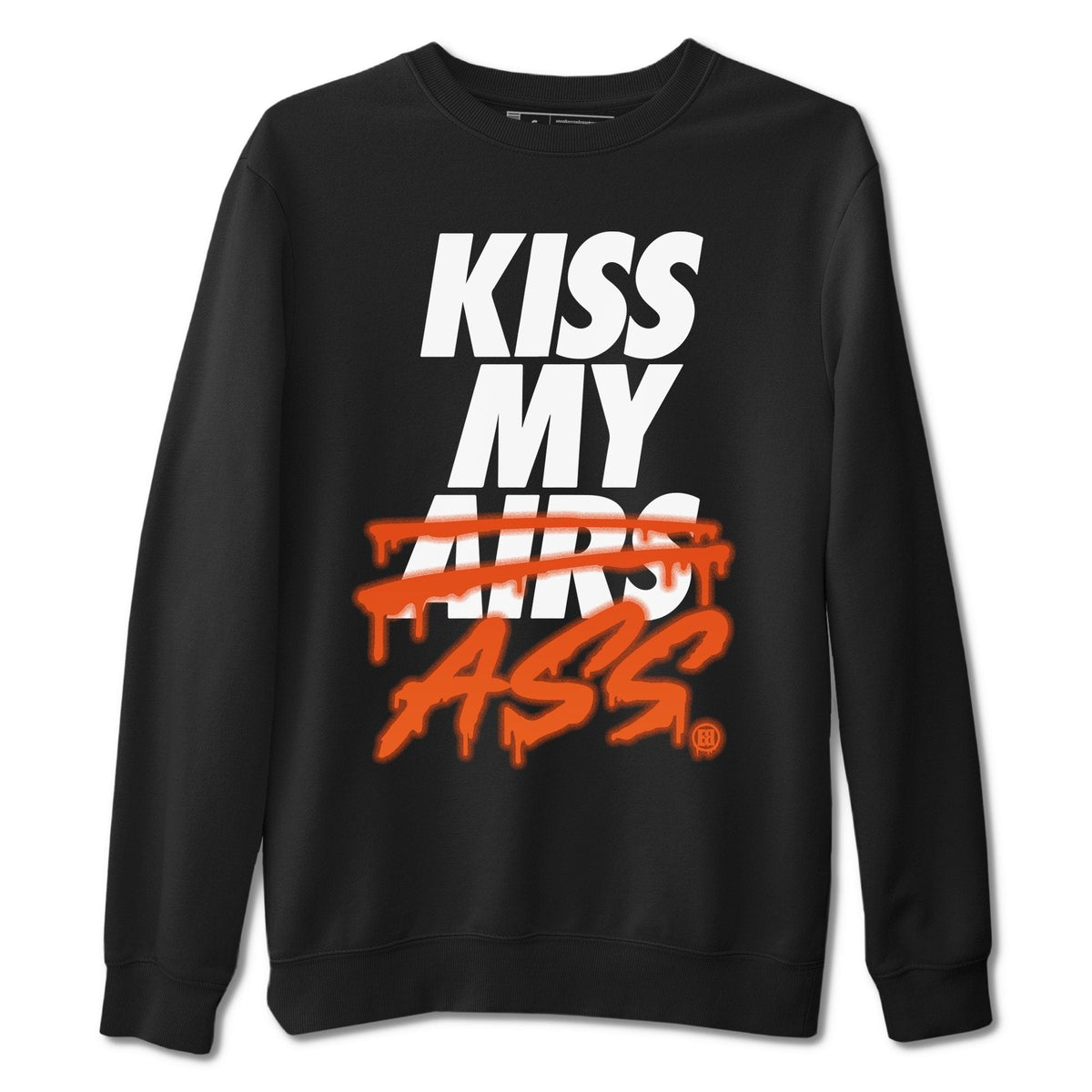 Jordan 13 Starfish Shirt To Match Jordans Kiss My Ass Sneaker Tees Jordan 13 Starfish Drip Gear Zone Sneaker Matching Clothing Unisex Shirts
