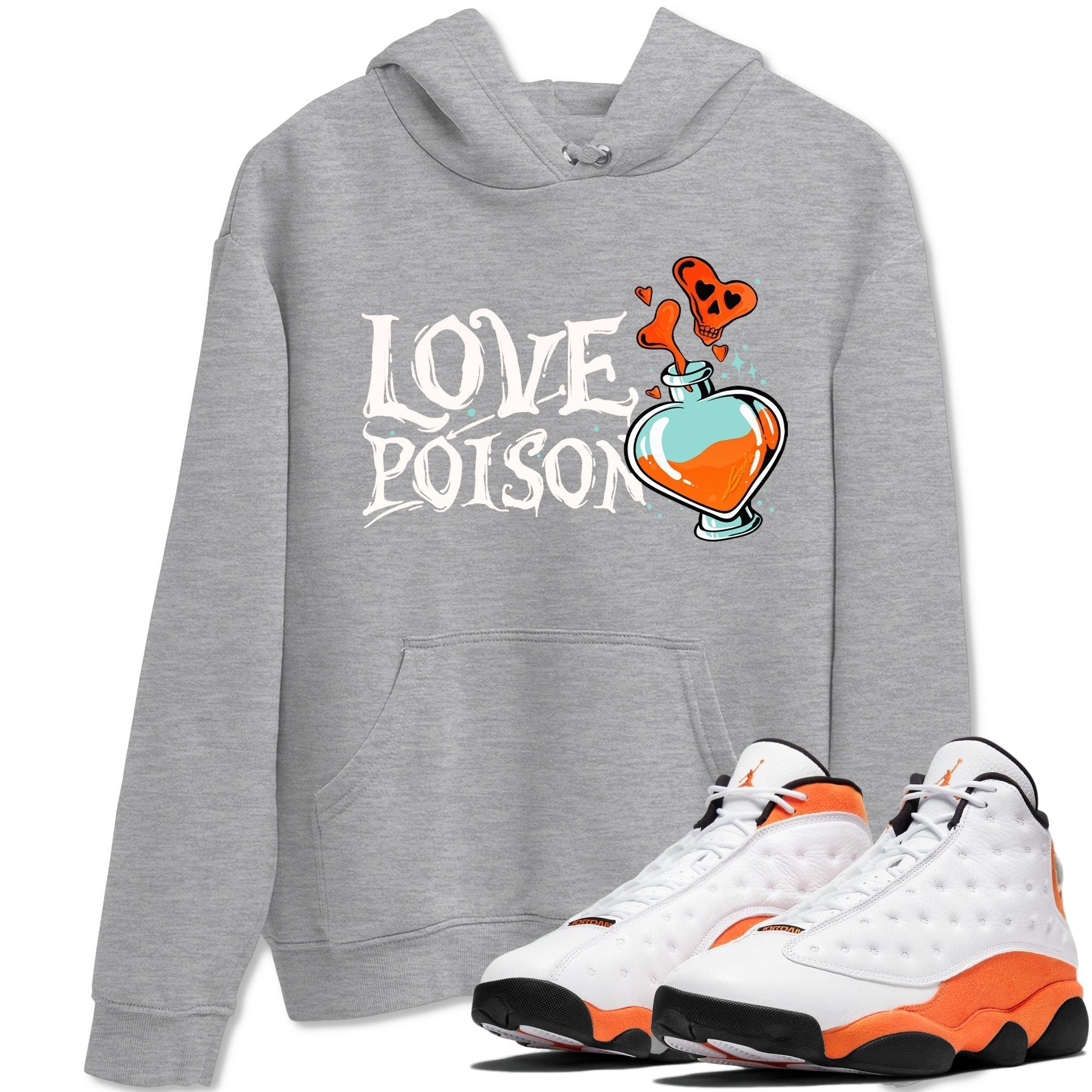 Jordan 13 Starfish Shirt To Match Jordans Love Poison Sneaker Tees Jordan 13 Starfish Drip Gear Zone Sneaker Matching Clothing Unisex Shirts