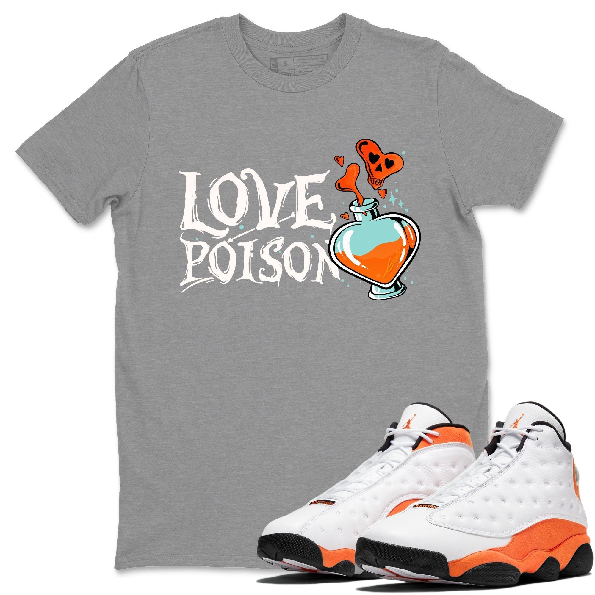 Jordan 13 Starfish Shirt To Match Jordans Love Poison Sneaker Tees Jordan 13 Starfish Drip Gear Zone Sneaker Matching Clothing Unisex Shirts