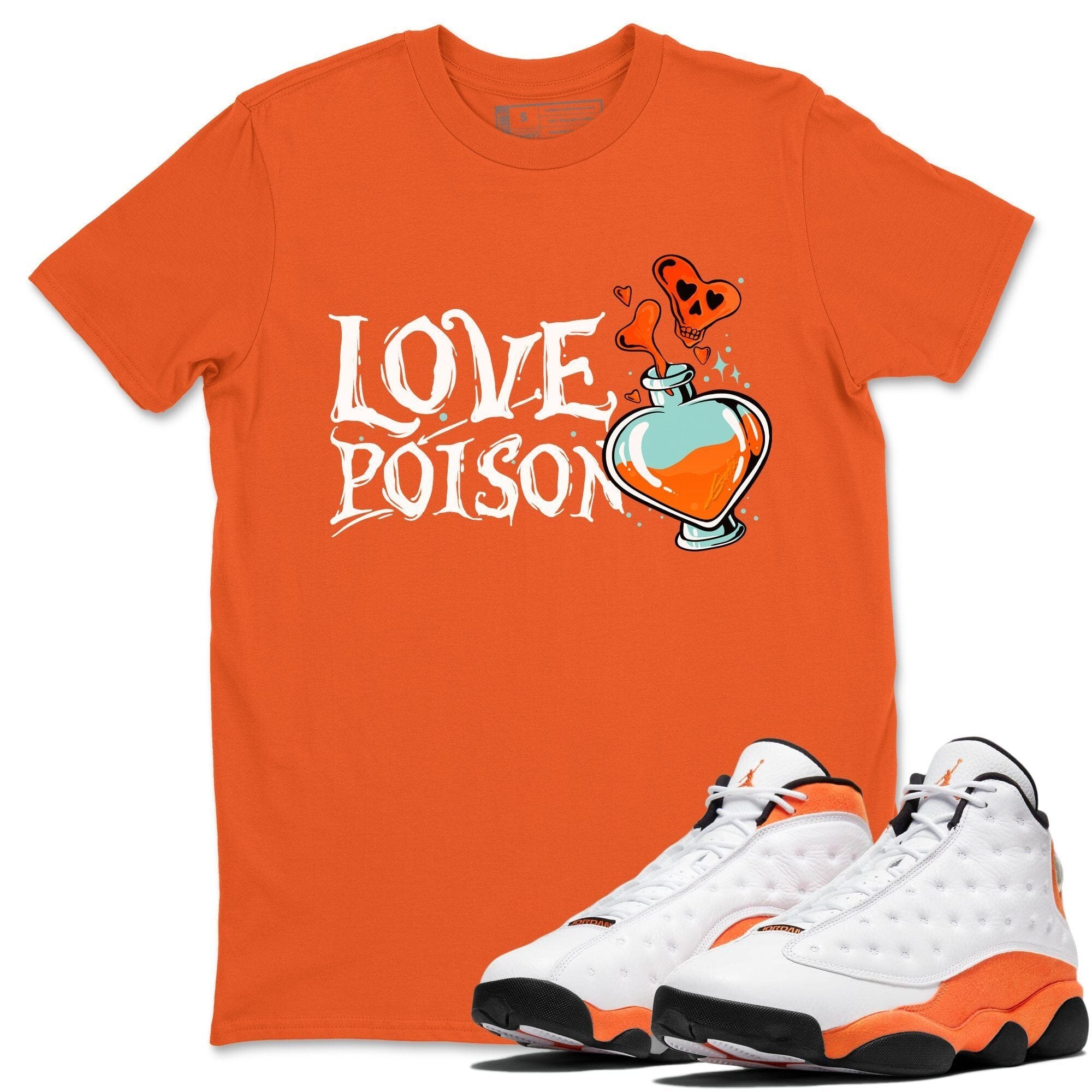 Jordan 13 Starfish Shirt To Match Jordans Love Poison Sneaker Tees Jordan 13 Starfish Drip Gear Zone Sneaker Matching Clothing Unisex Shirts