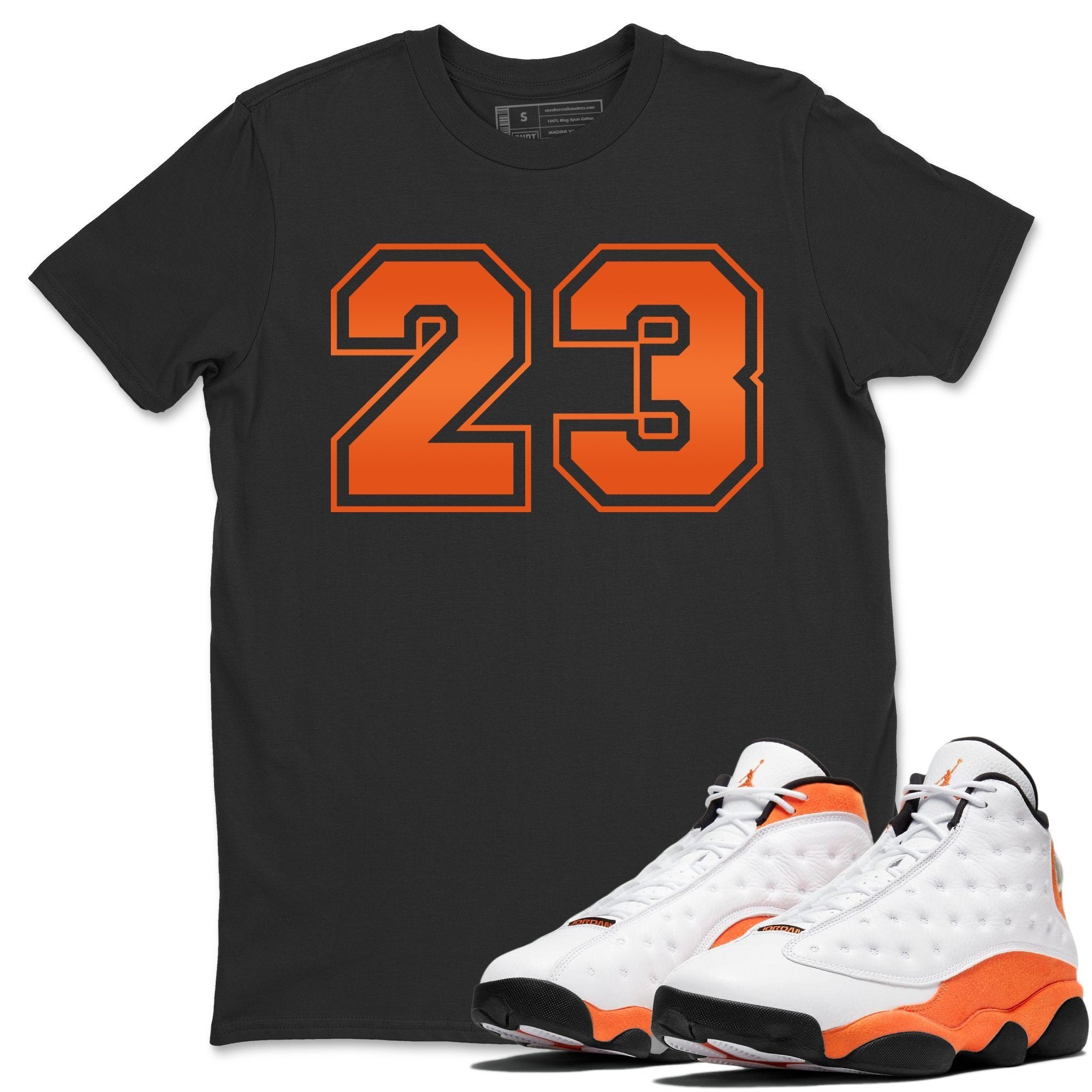 Jordan 13 Starfish Shirt To Match Jordans Number 23 Sneaker Tees Jordan 13 Starfish Drip Gear Zone Sneaker Matching Clothing Unisex Shirts