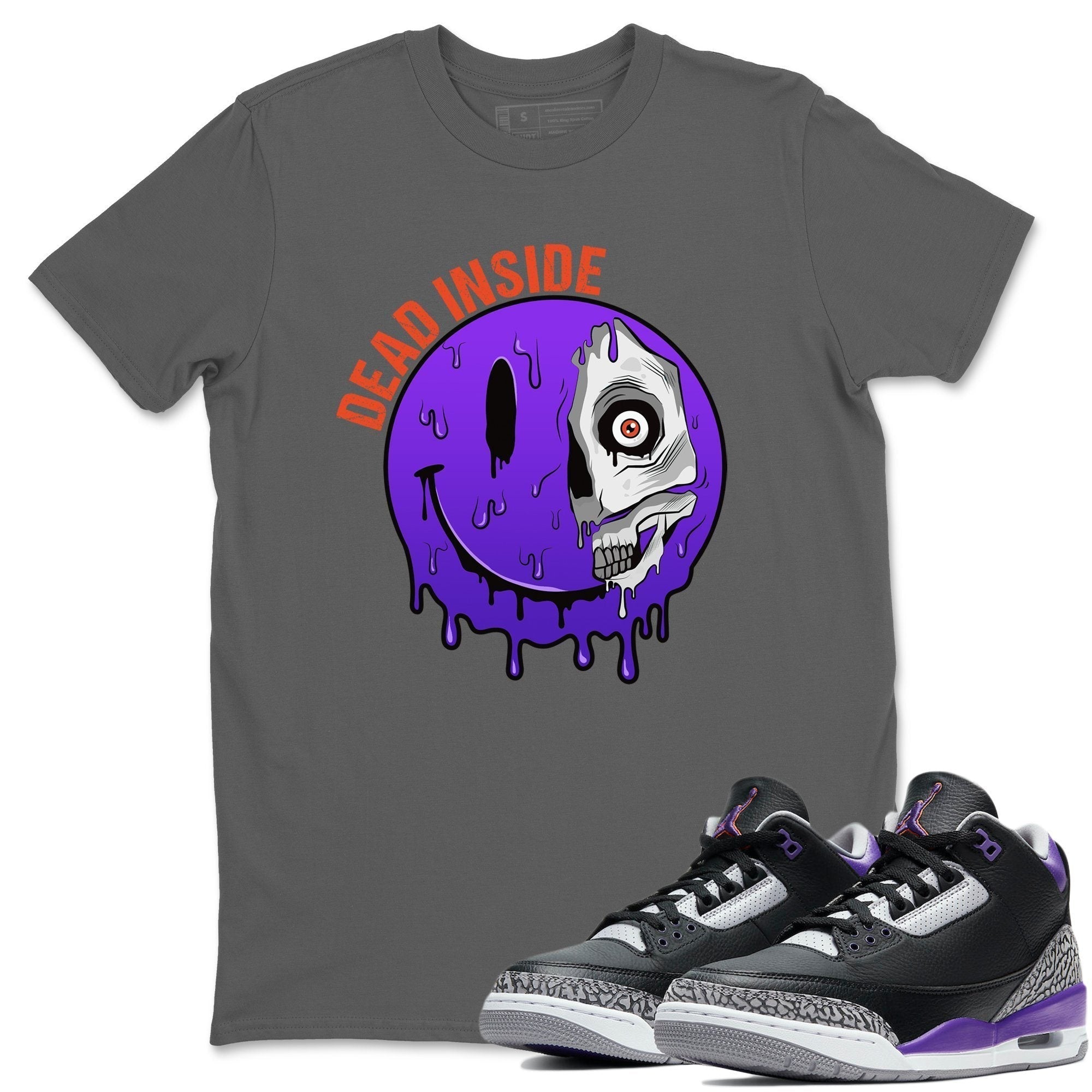 Jordan 3 Court Purple Shirt To Match Jordans Dead Inside Sneaker Tees Jordan 3 Court Purple Drip Gear Zone Sneaker Matching Clothing Unisex Shirts