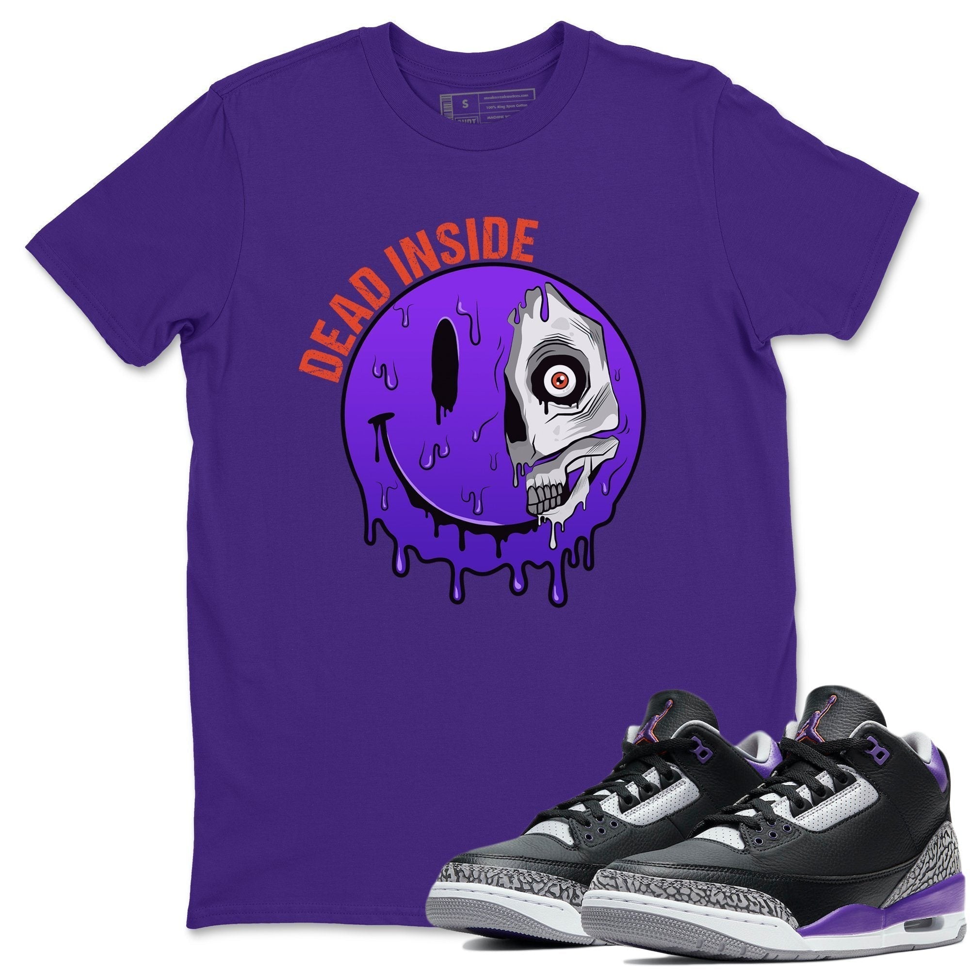 Jordan 3 Court Purple Shirt To Match Jordans Dead Inside Sneaker Tees Jordan 3 Court Purple Drip Gear Zone Sneaker Matching Clothing Unisex Shirts