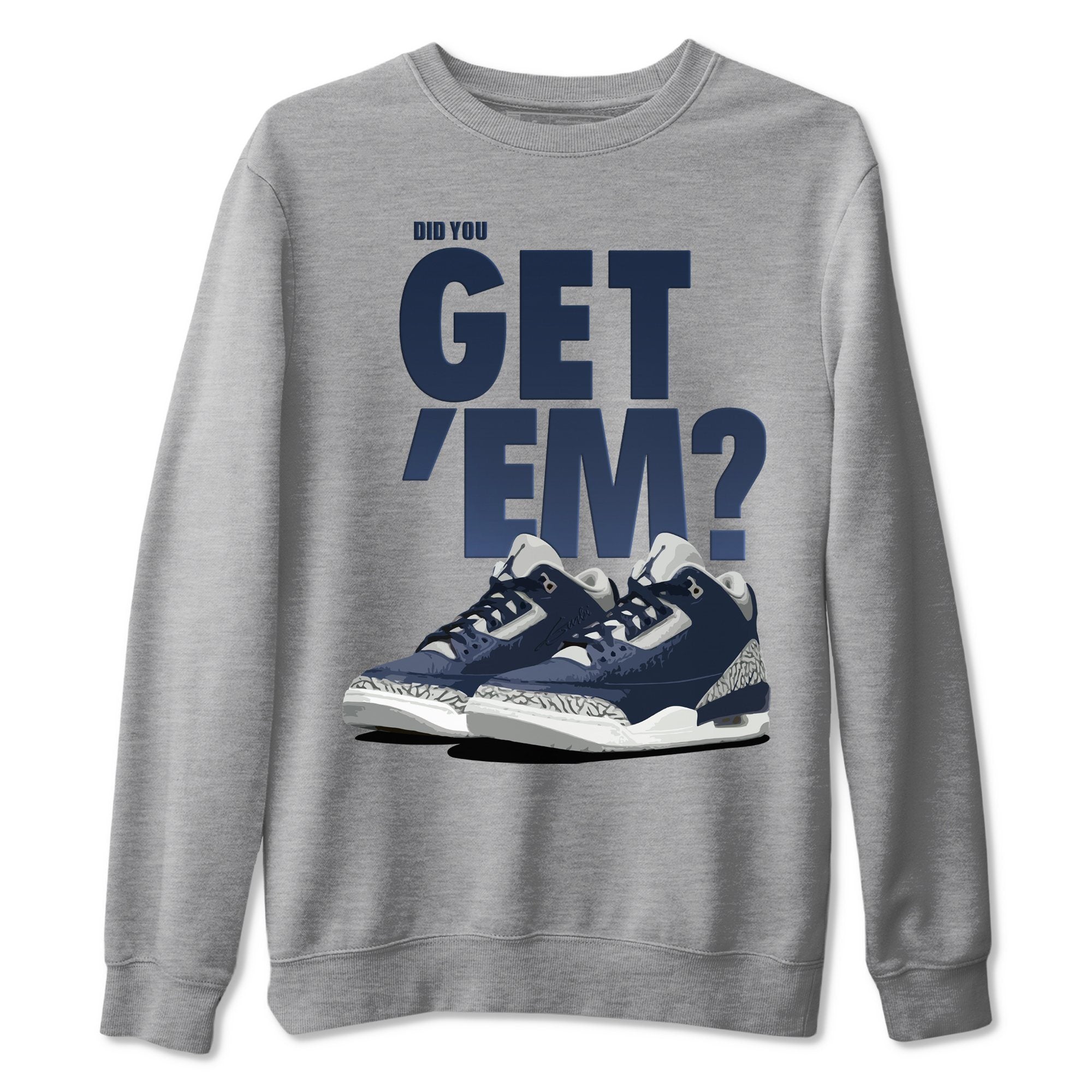 Jordan 3 Midnight Navy Shirt To Match Jordans Did You Get Em Drip Gear Zone Sneaker Tees Jordan 3 Midnight Navy Drip Gear Zone Drip Gear Zone Sneaker Matching Clothing Unisex Shirts