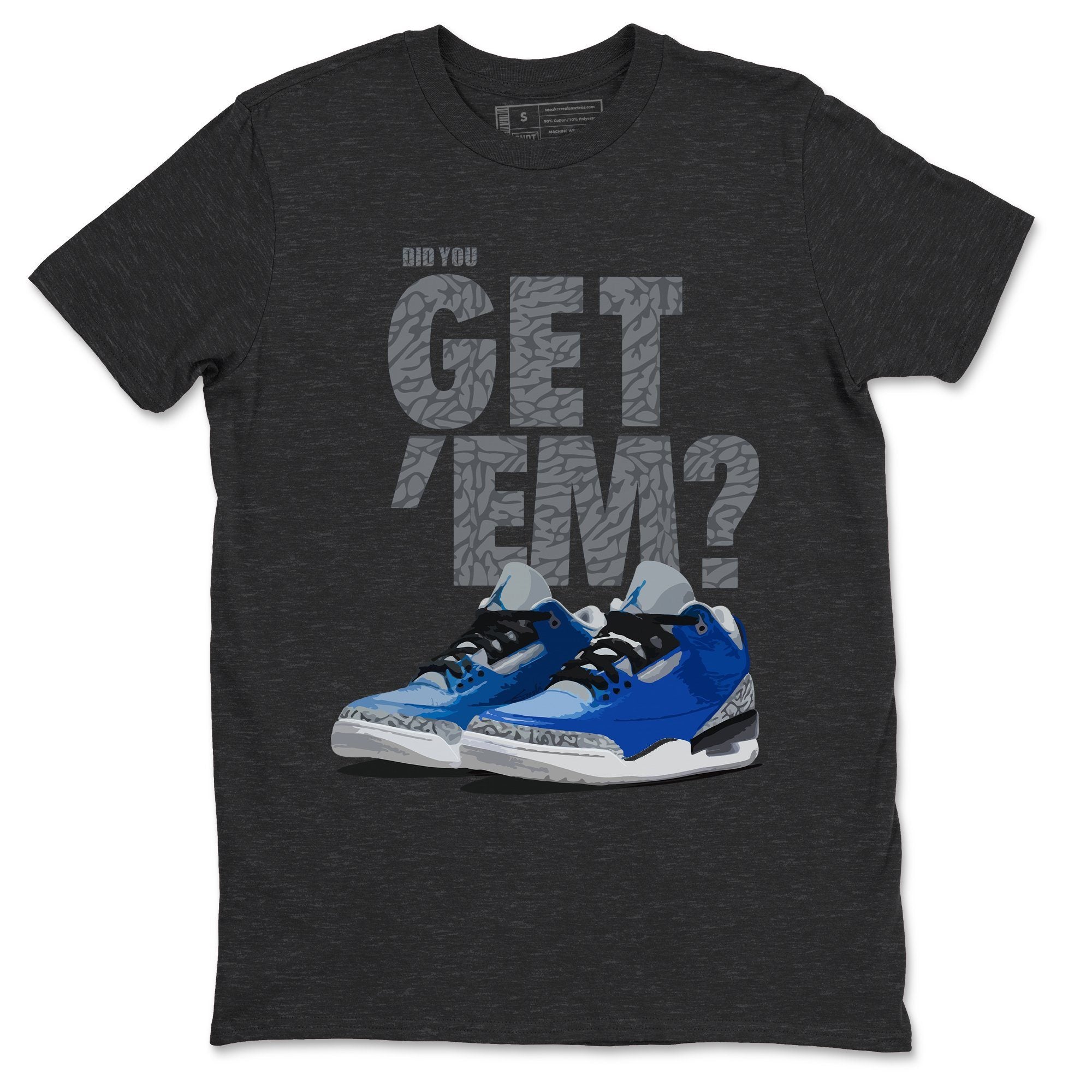 Jordan 3 Varsity Royal Shirt To Match Jordans Did You Get Em Drip Gear Zone Sneaker Tees Jordan 3 Varsity Royal Drip Gear Zone Drip Gear Zone Sneaker Matching Clothing Unisex Shirts