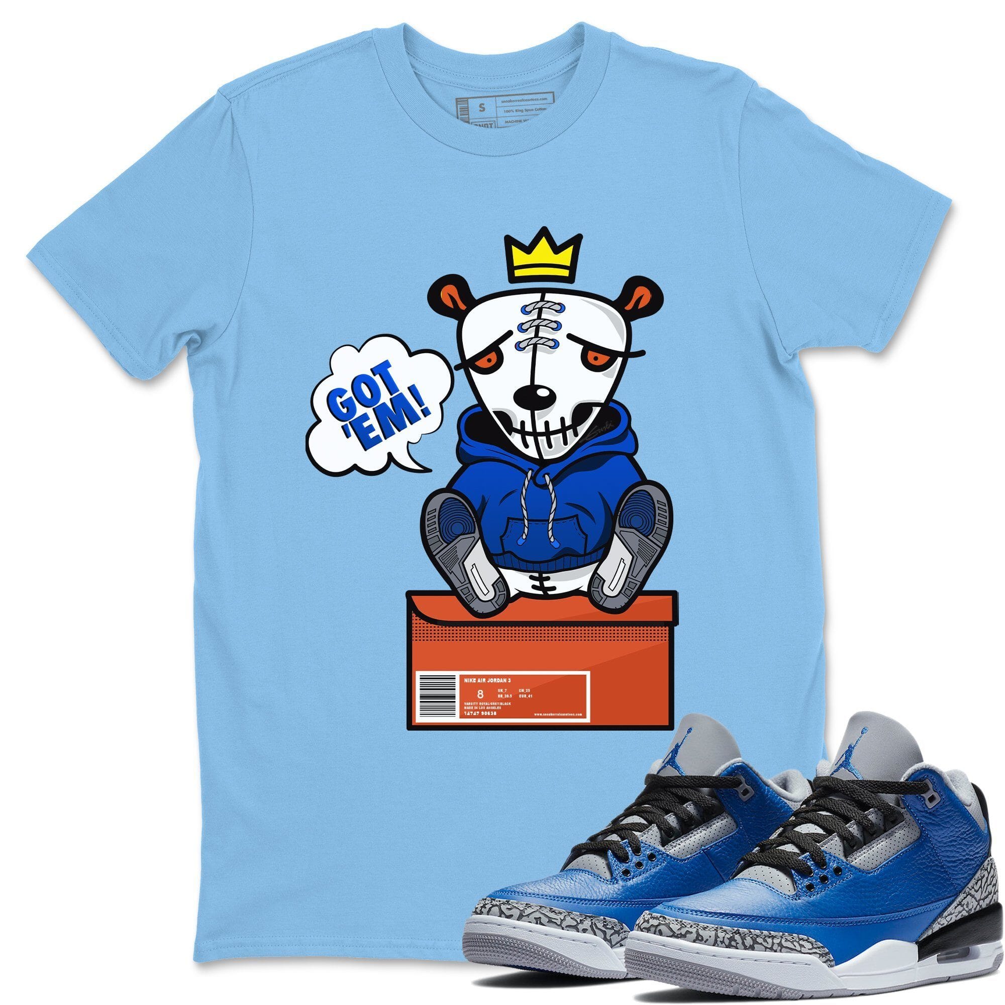 Jordan 3 Varsity Royal Shirt To Match Jordans Got Em Sneaker Tees Jordan 3 Varsity Royal Drip Gear Zone Sneaker Matching Clothing Unisex Shirts